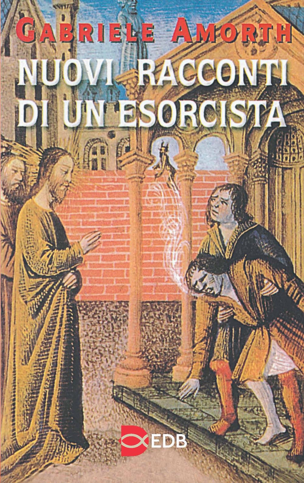 Nuovi Racconti Di Un Esorcista - 4