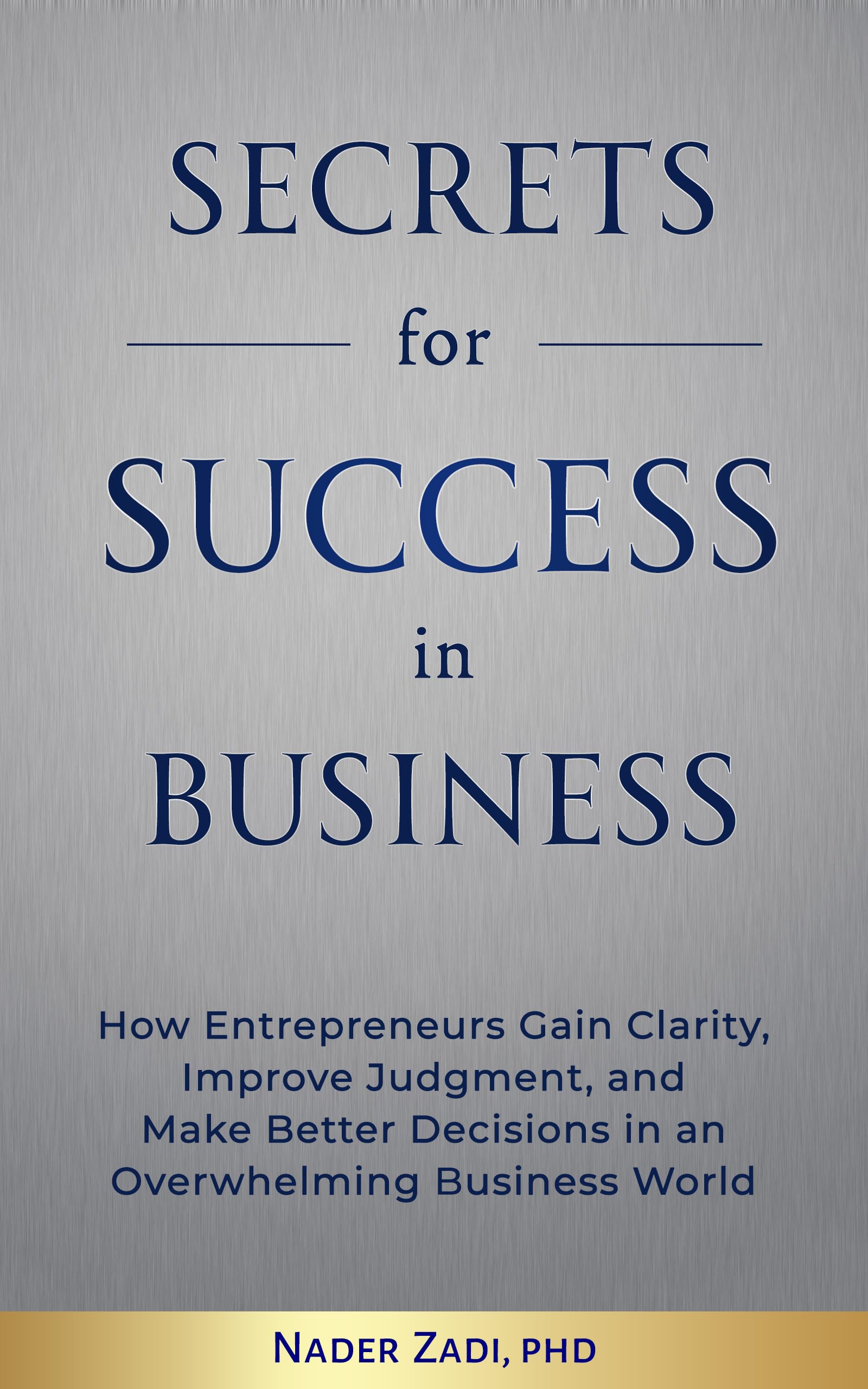 Secrets for Success in Business