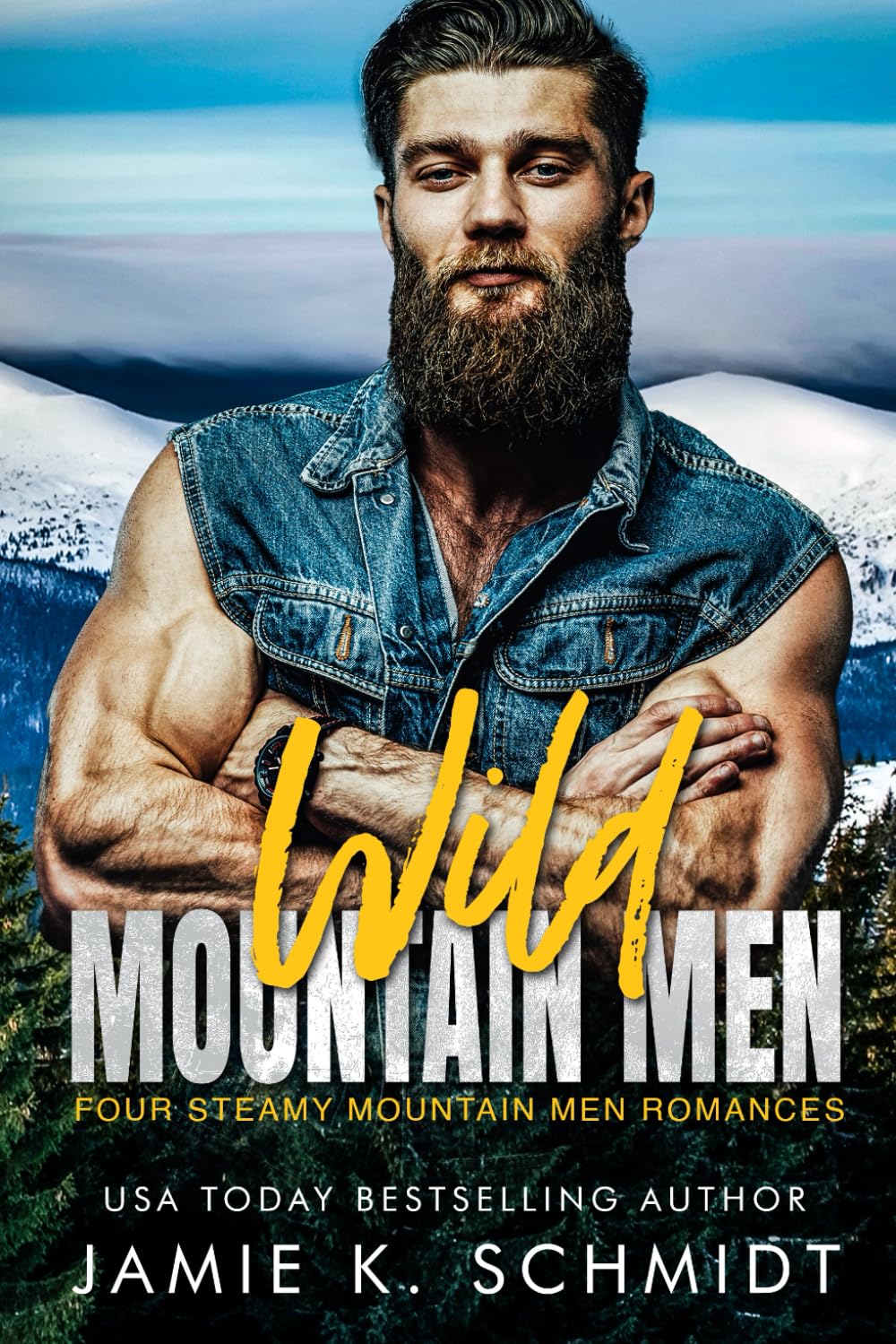 Wild Mountain Men: Four Steamy Mountain Men Romances