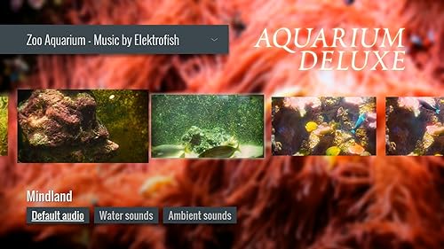 Aquarium Chillout & Lounge Deluxe Edition [3hrs video & music]