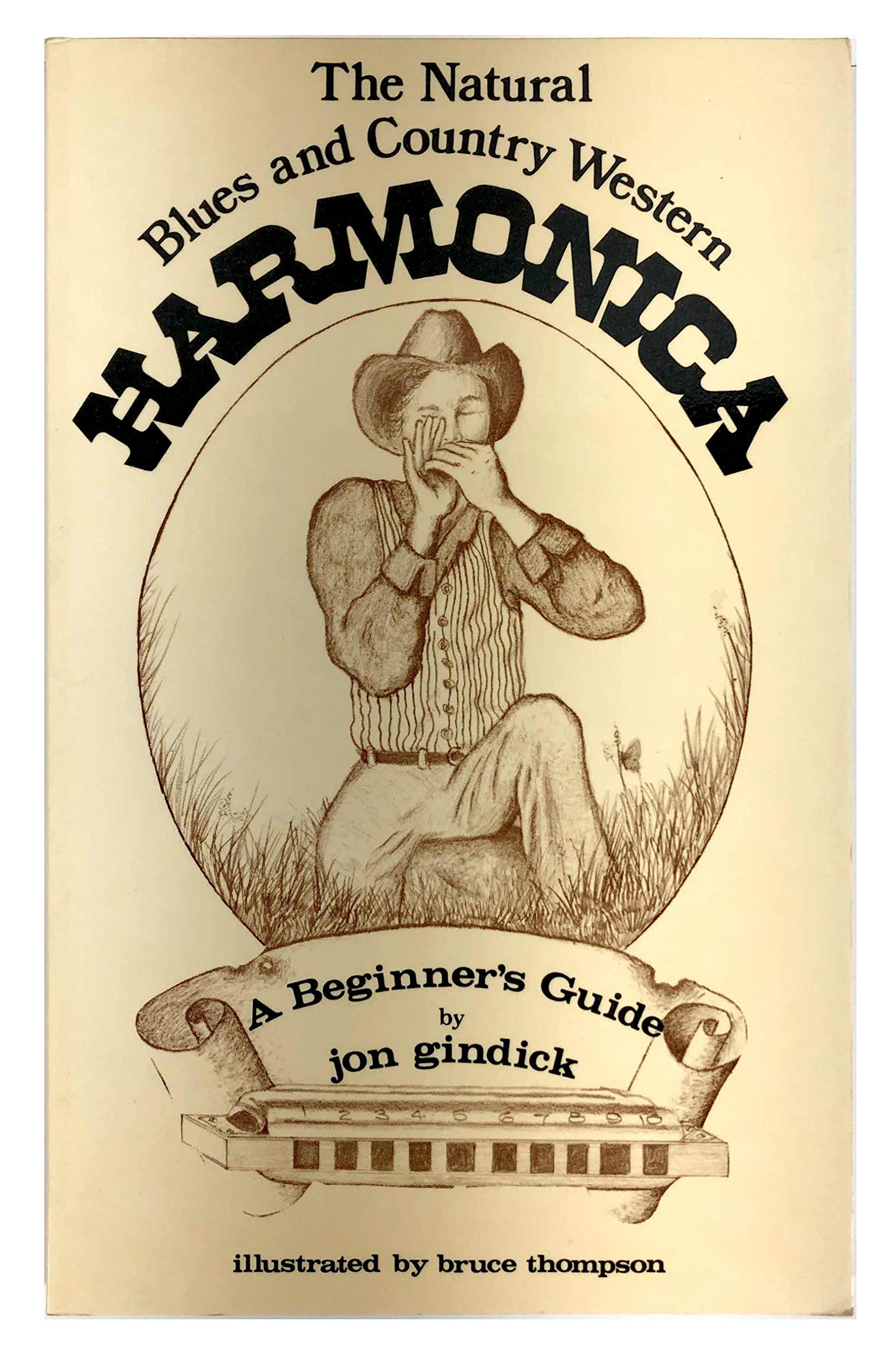 The Natural Blues and Country-Western Harmonica: A Beginners Guide