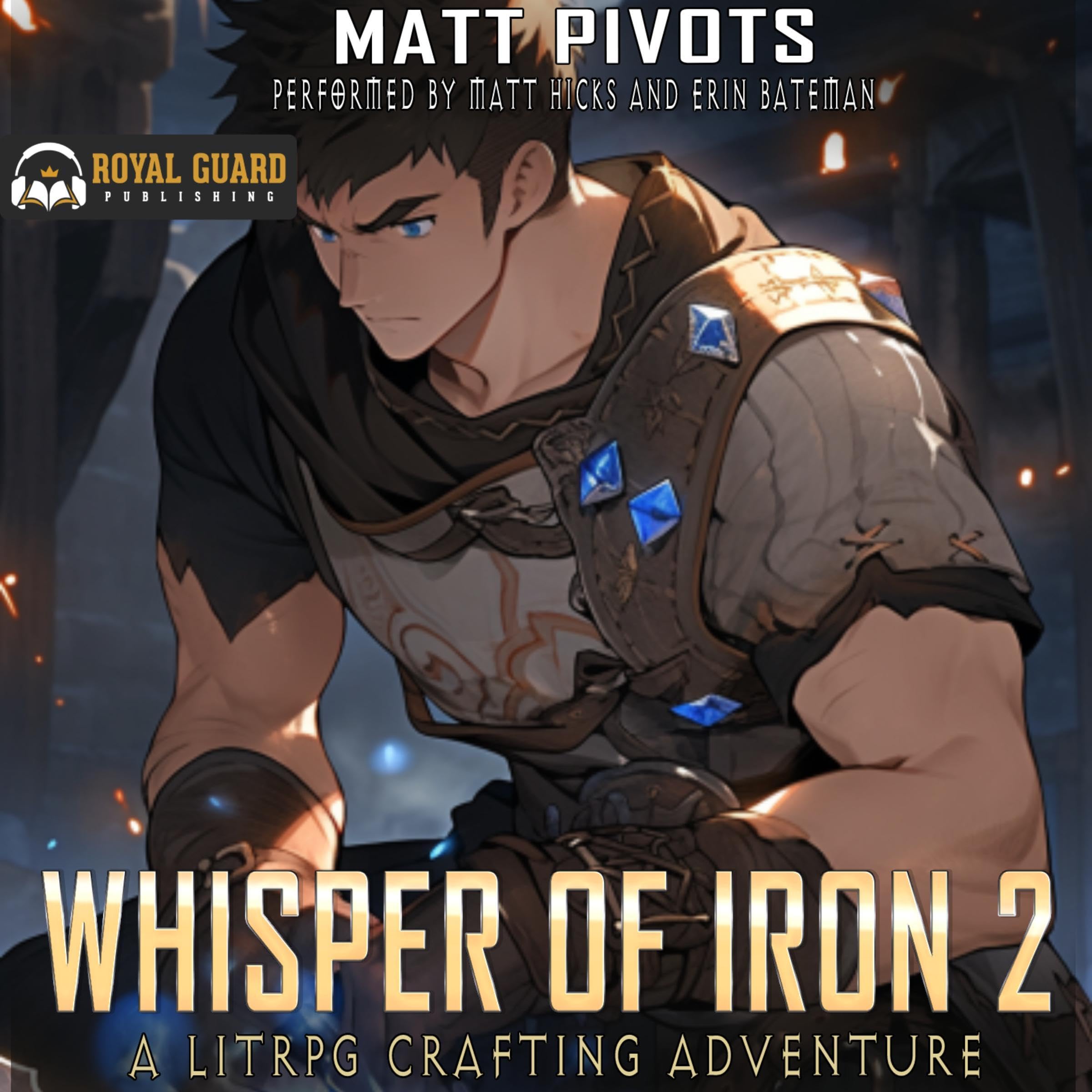 Whisper of Iron 2: A LitRPG Crafting Adventure (Isekai Blacksmith, Book 2)