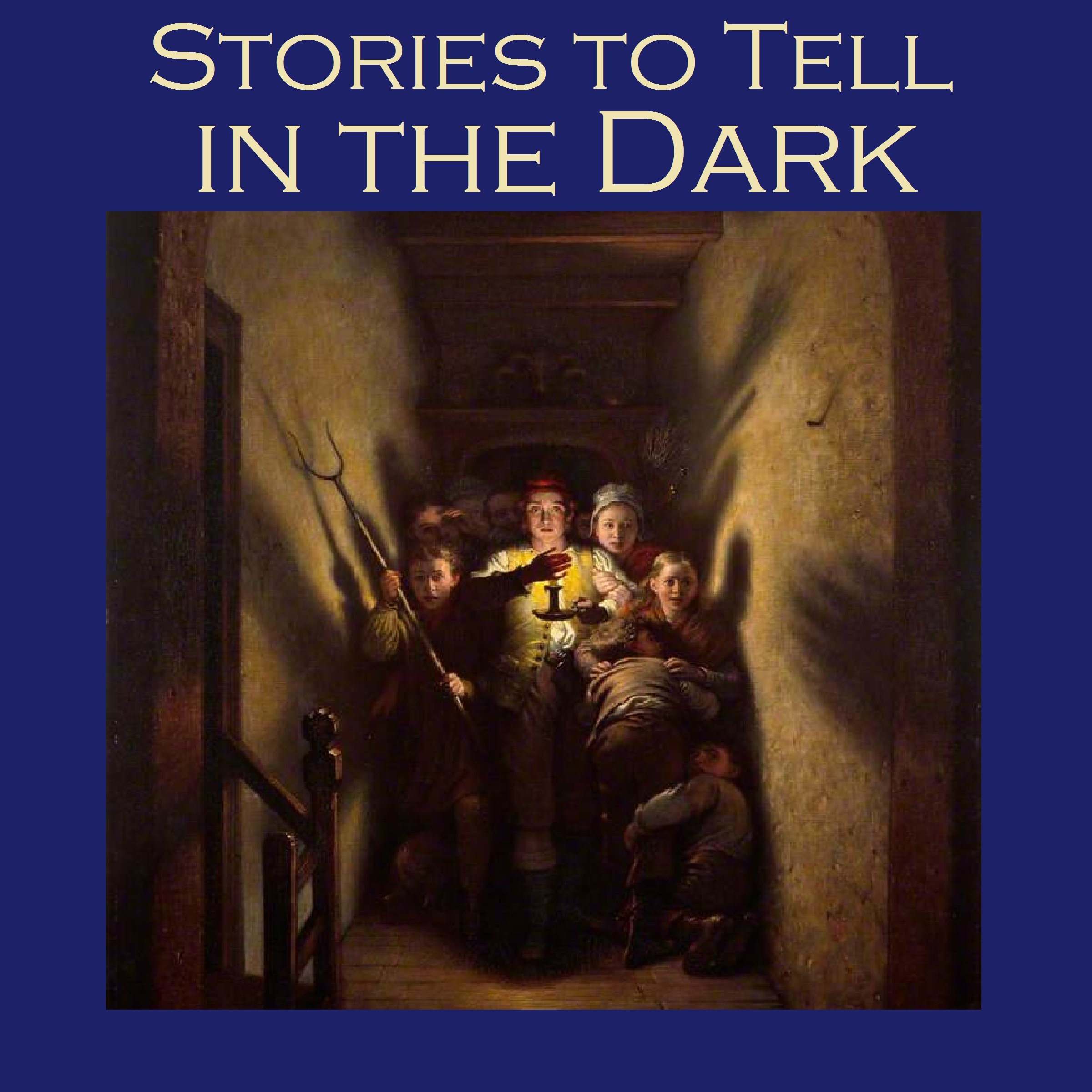 Stories to Tell in the Dark