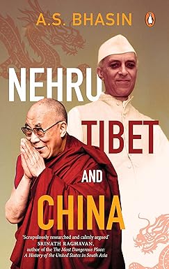 Nehru, Tibet And China