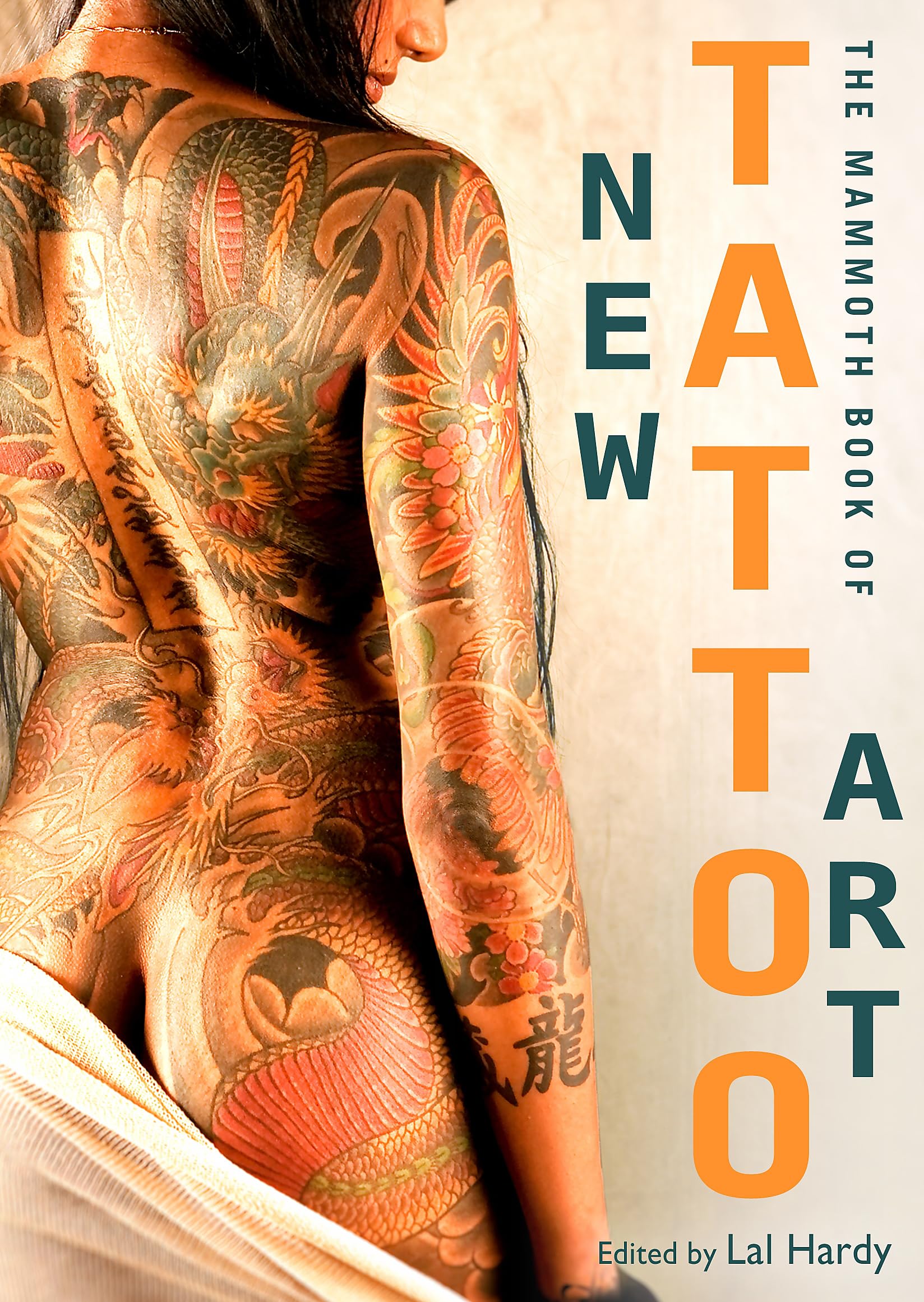 Mammoth Book of New Tattoo Art (Mammoth Books) Paperback – 19 Jun. 2014