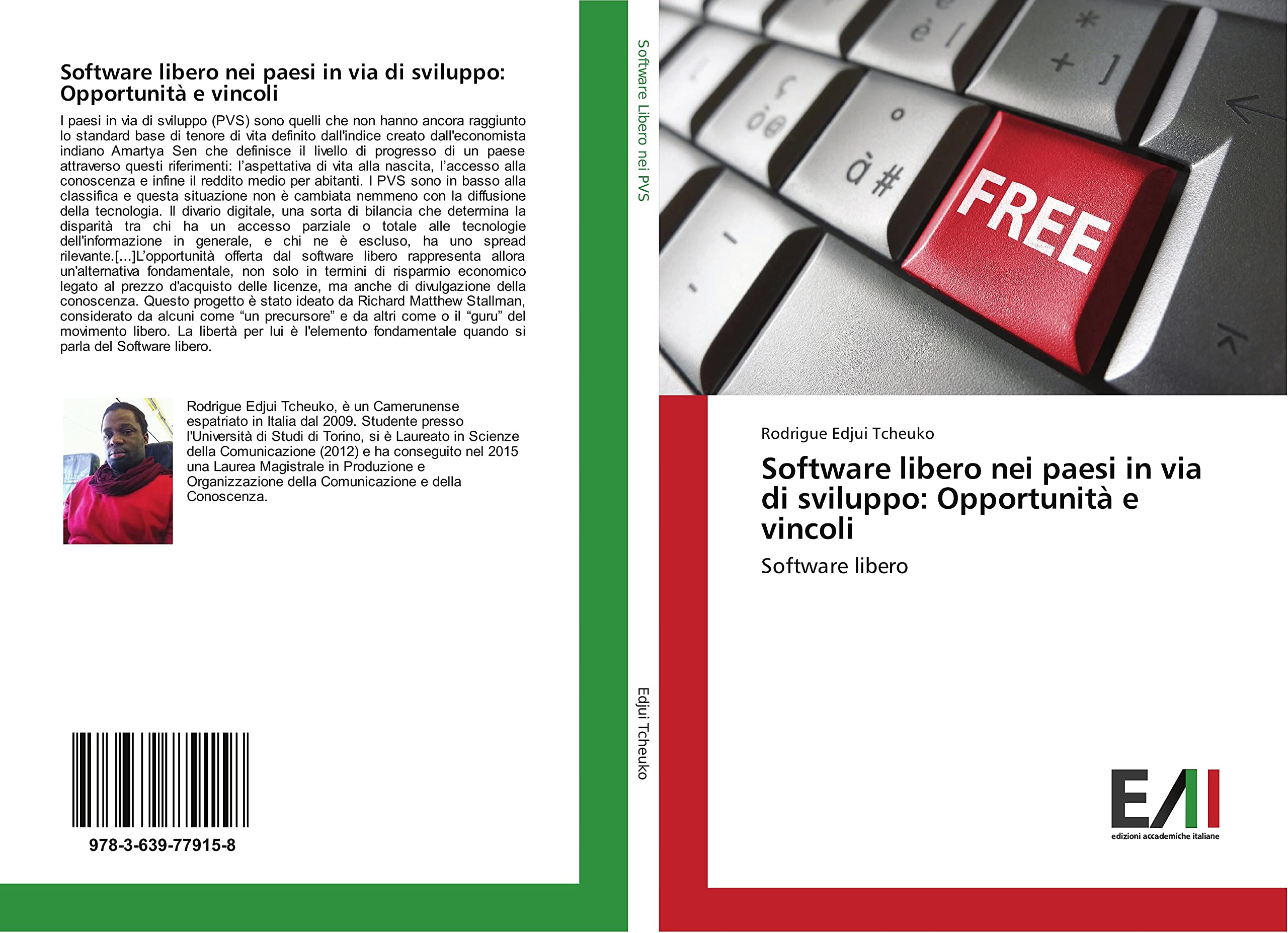 Software libero nei paesi in via di sviluppo: Opportunità e vincoli: Software libero