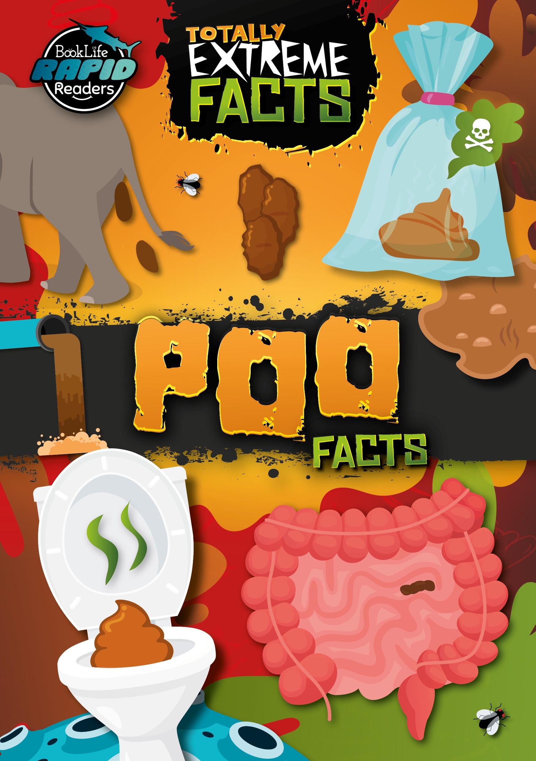 Poo Facts (Totally Extreme Facts)