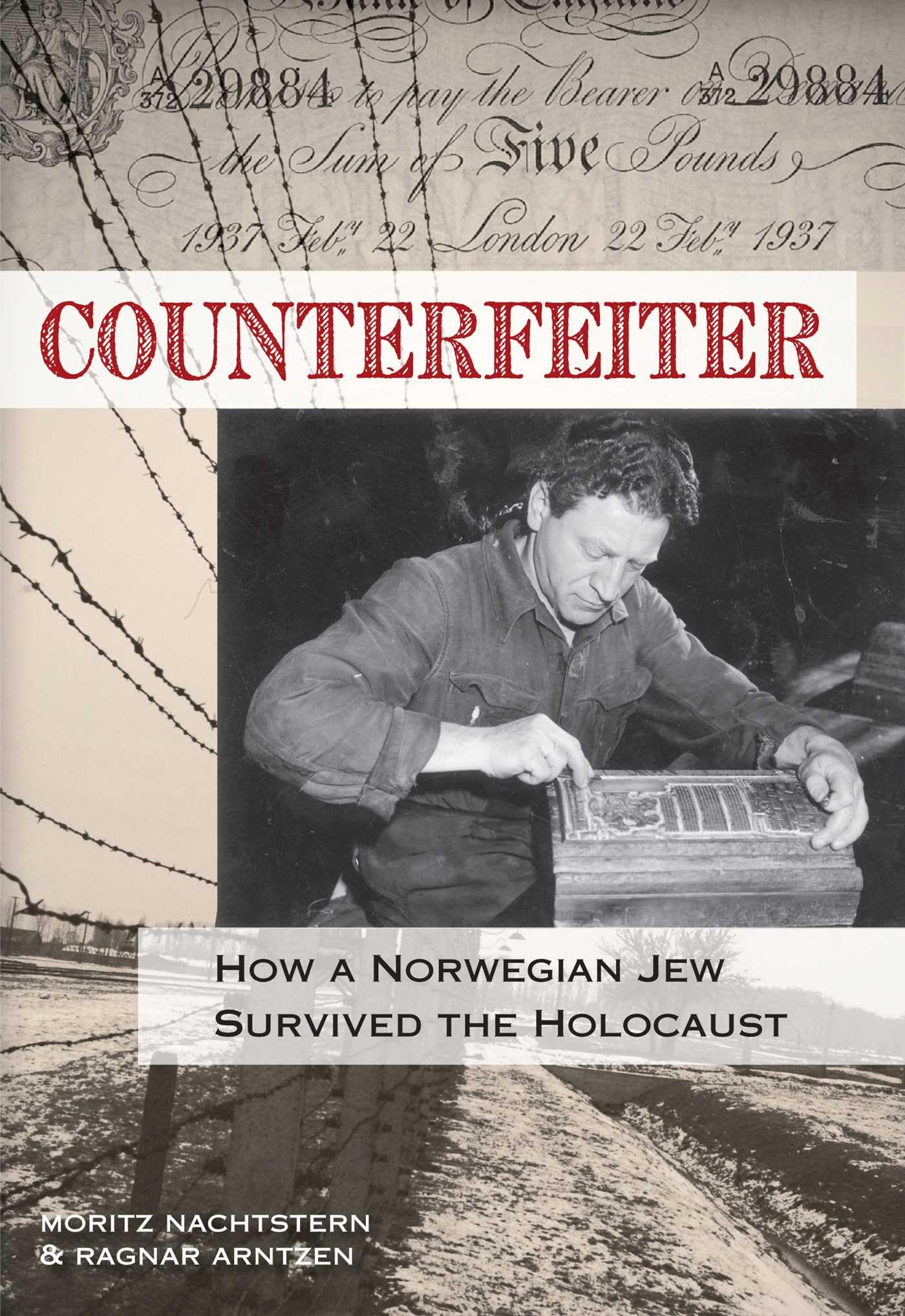 Buy Counterfeiter: How a Norwegian Jew Survived the Holocaust — BookShops.in