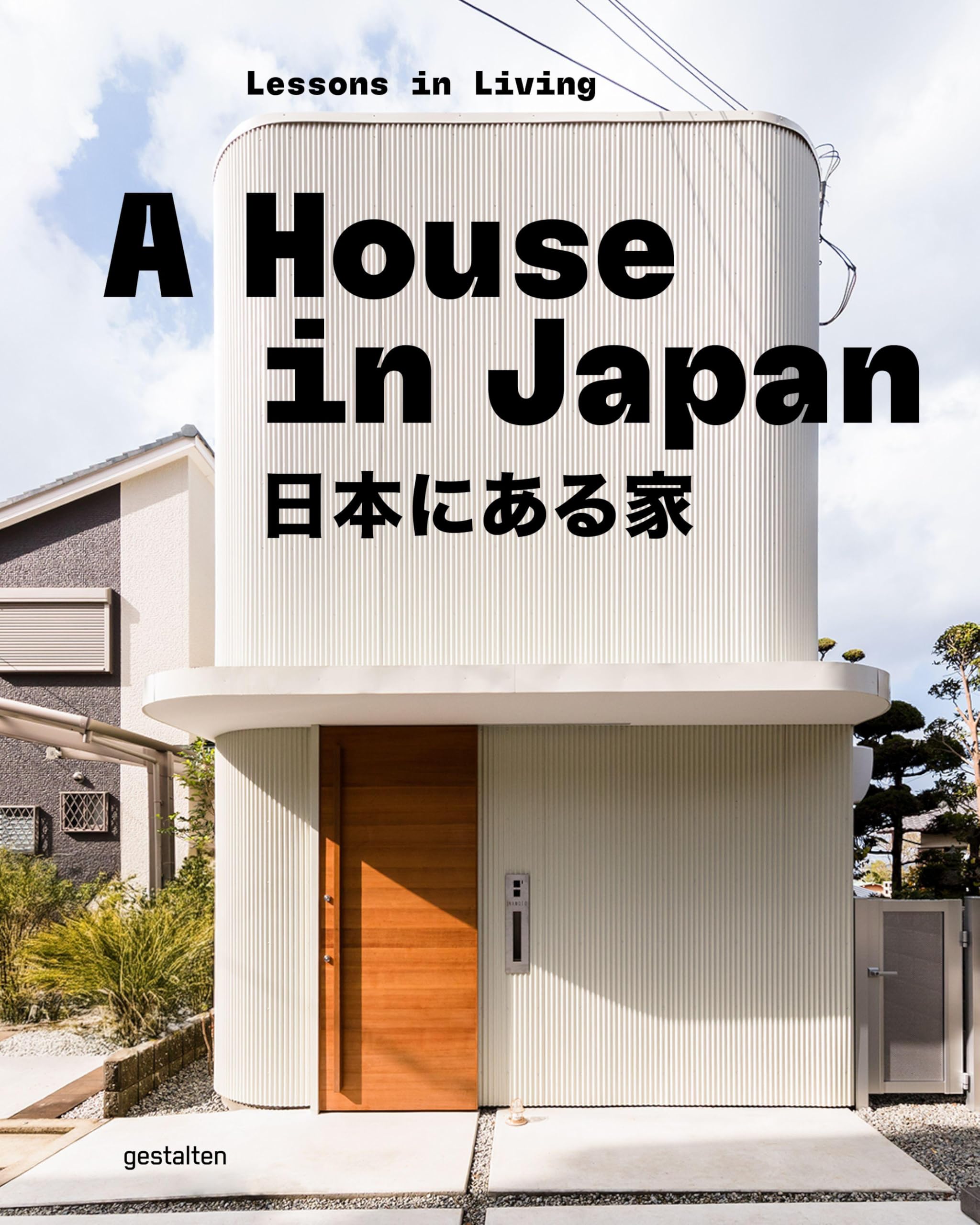 A House in Japan: Lessons in Living