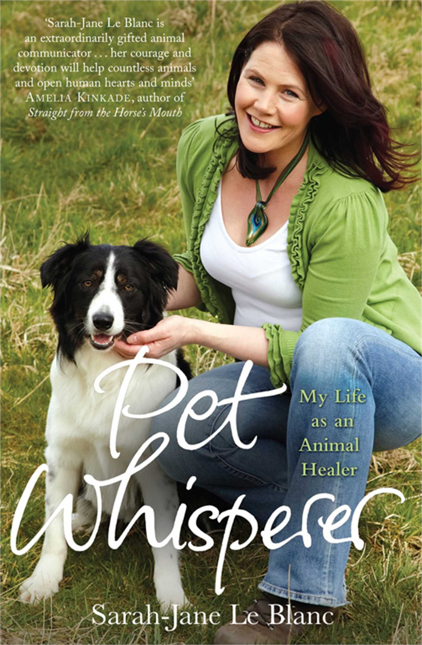 Pet Whisperer: My Life as an Animal Healer