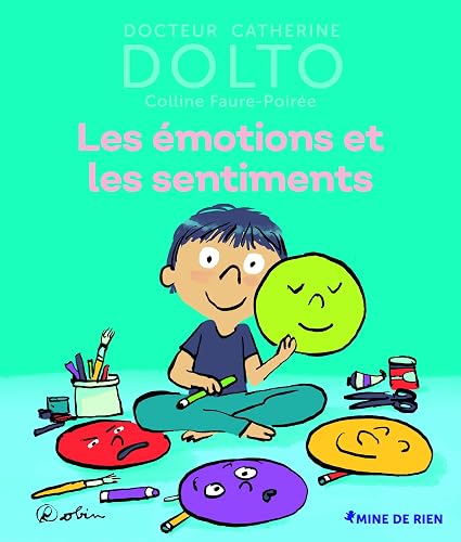 LES EMOTIONS ET LES SENTIMENTS