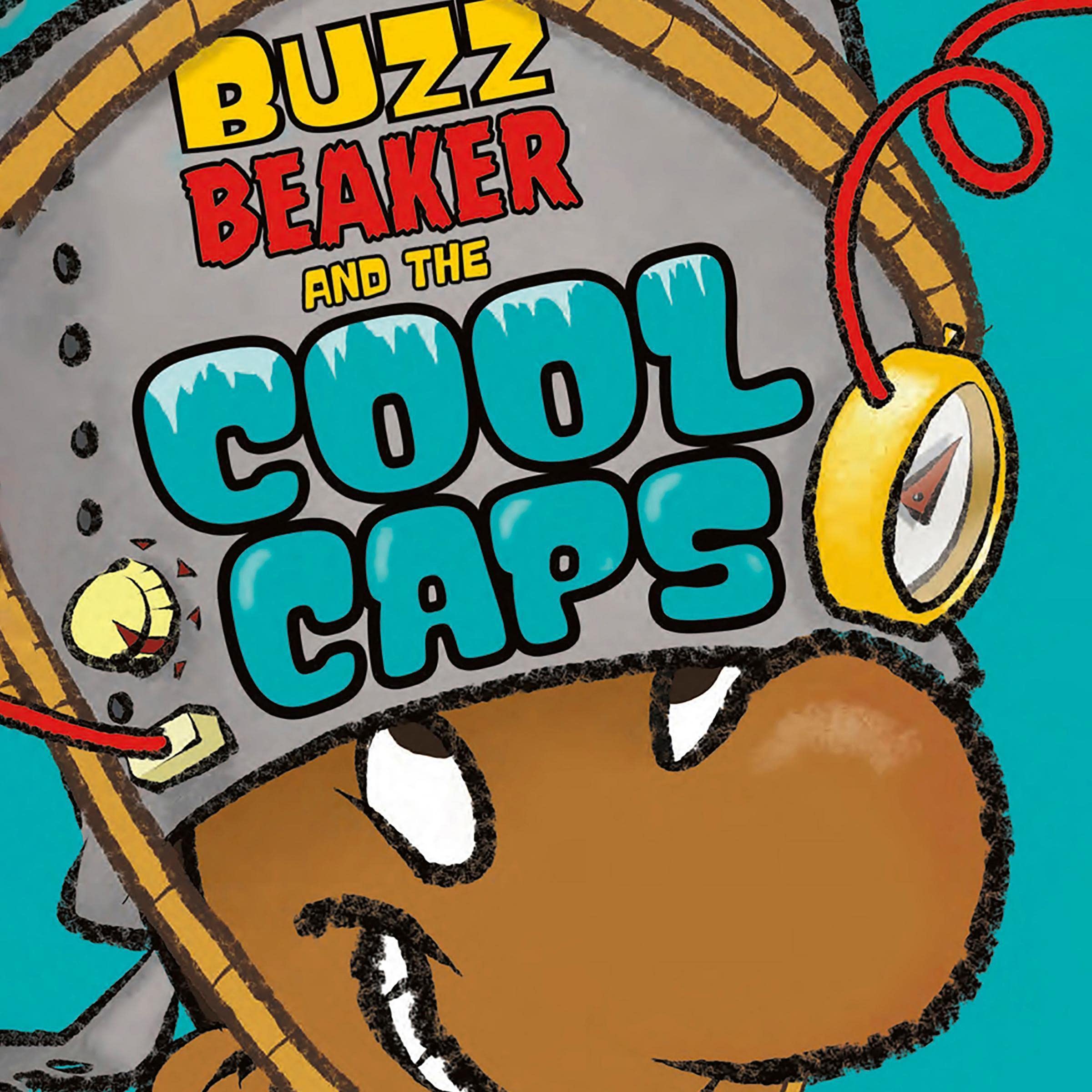 Buzz Beaker and the Cool Caps