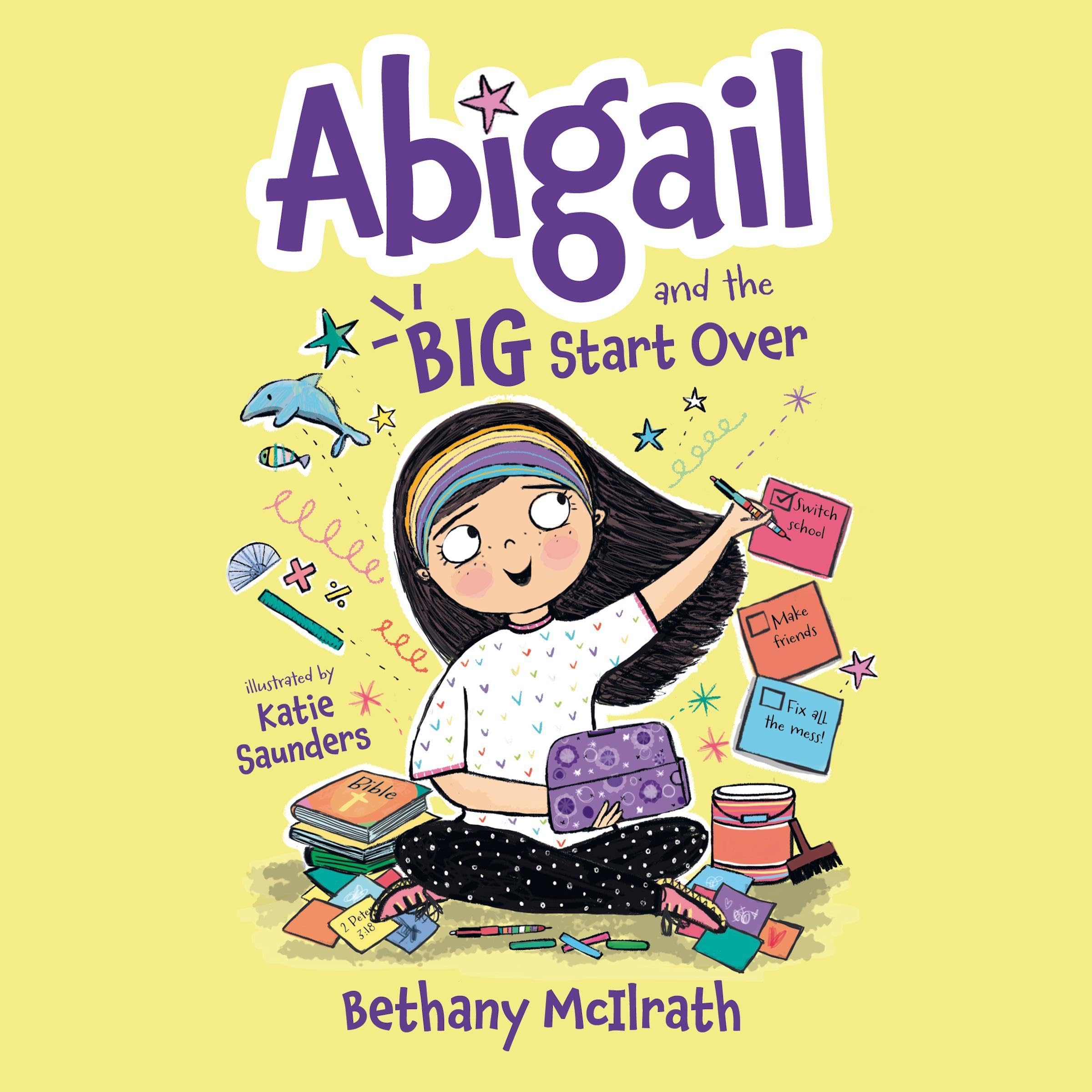 Abigail and the Big Start Over