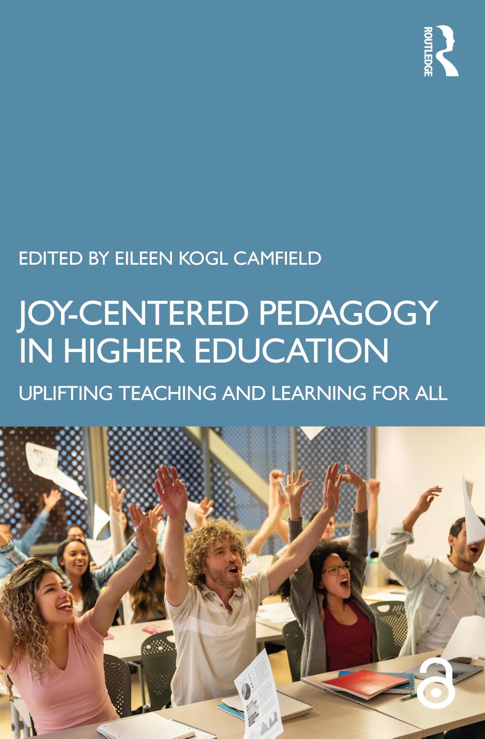 Joy-Centered Pedagogy in Higher Education