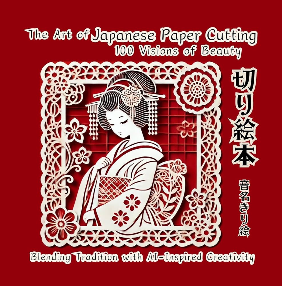 Amazon.co.jp: The Art of Japanese Paper Cutting KIRIE 切り