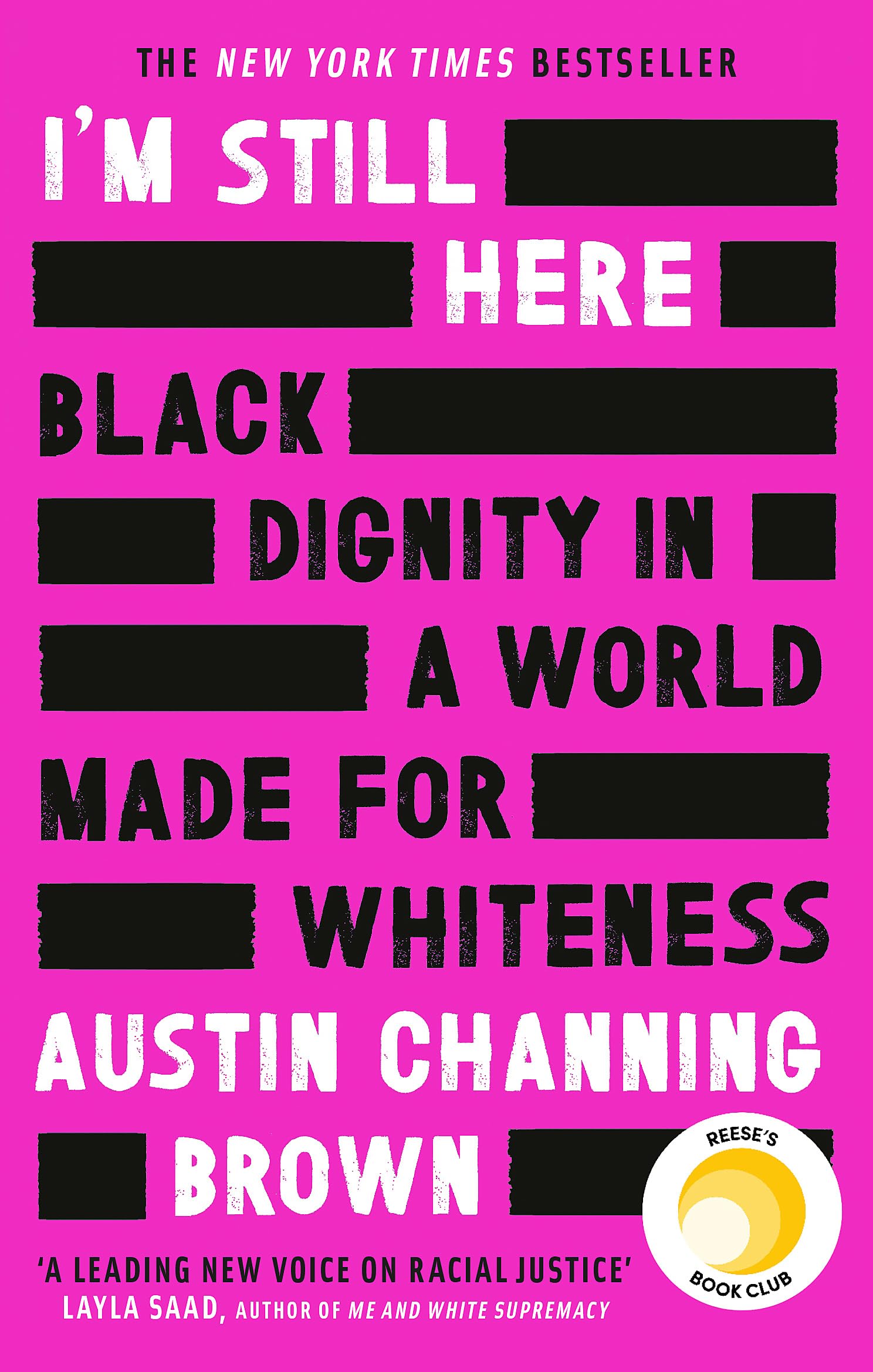 Im Still Here Black Dignity in a World Made by Austin Channing Brown PAPERBACK