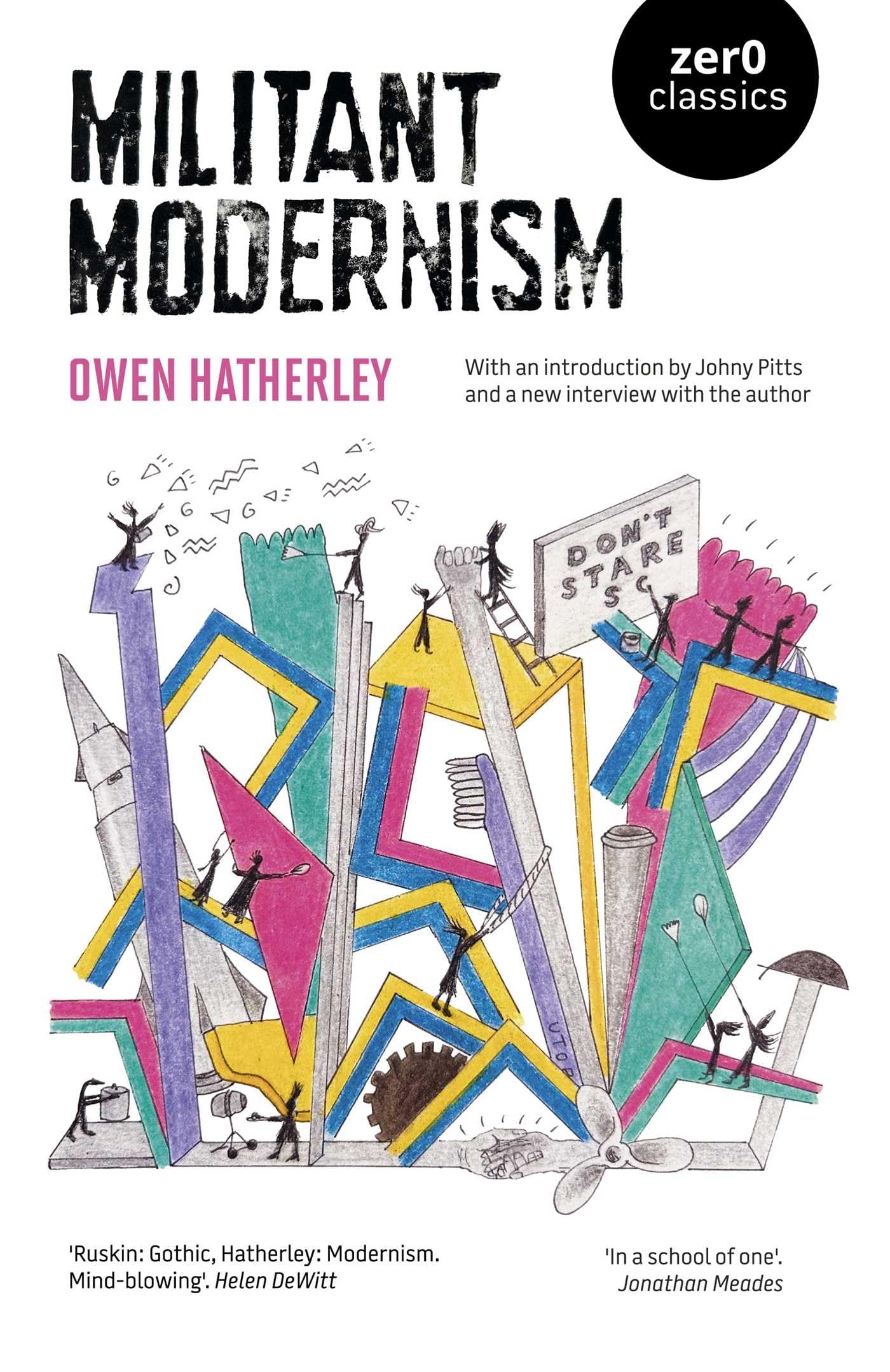 Militant Modernism by Owen Hatherley - 9781917991322