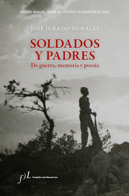 Portada de Soldados y Padres. De Guerra Memoria y Poesia