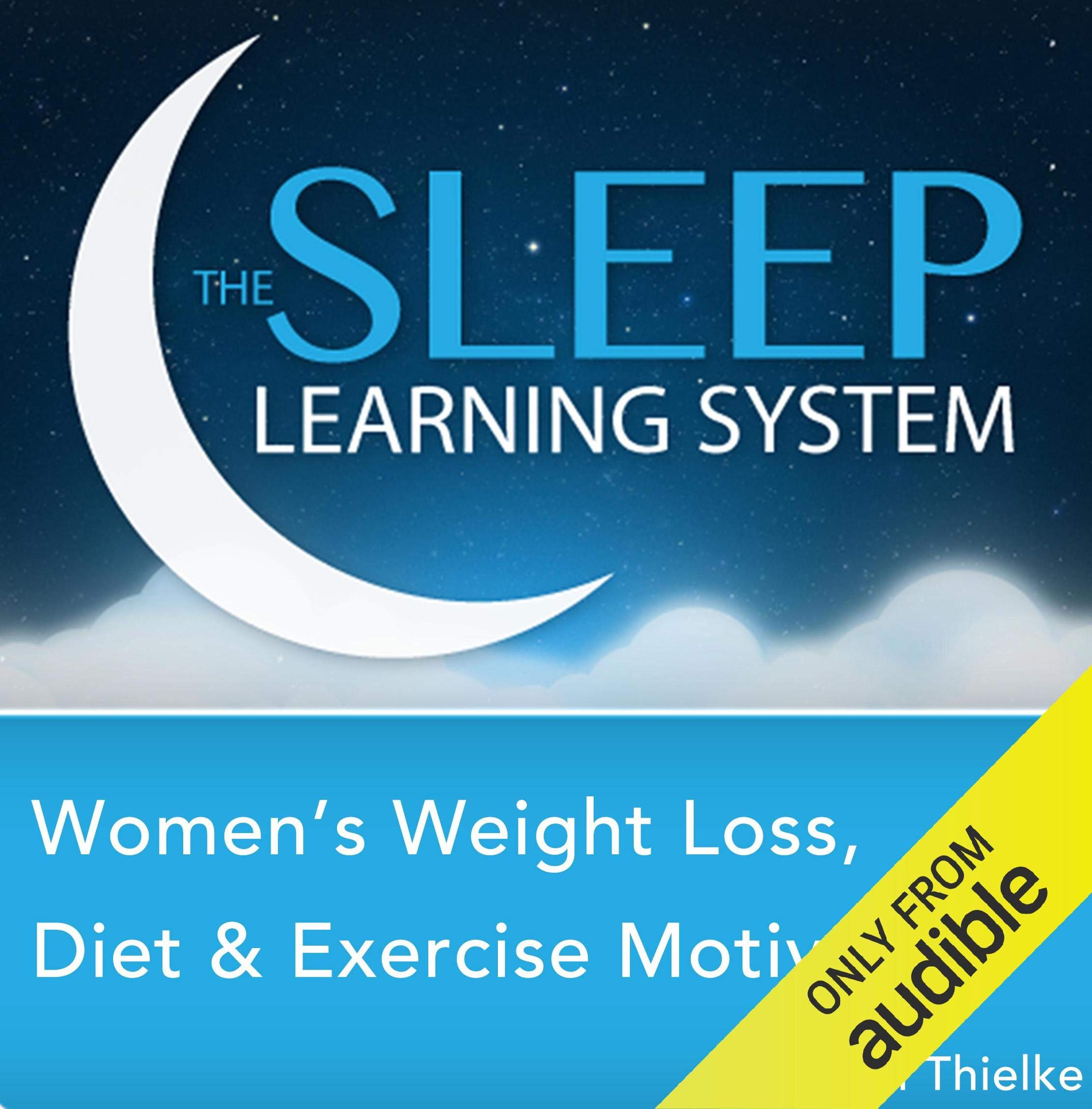 Cover art for Women's Weight Loss, Diet, and Exercise Motivation with Hypnosis, Meditation, Relaxation, and Affirmations (The Sleep Learning System)
