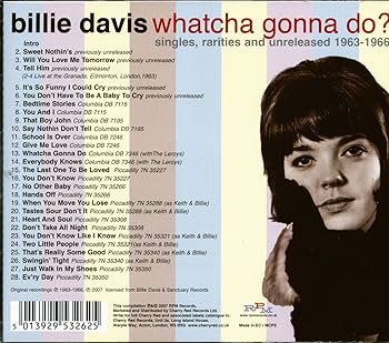 DAVIS,BILLIE - Watcha Gonna Do: Complete Singles 1963-1966