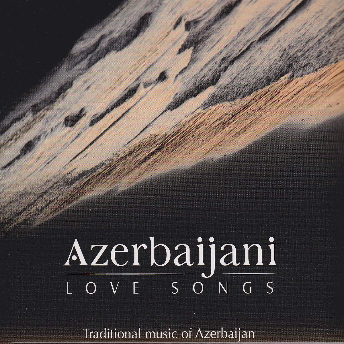 Azerbaijani Love Songs (Traditional Music of Azerbaijan)