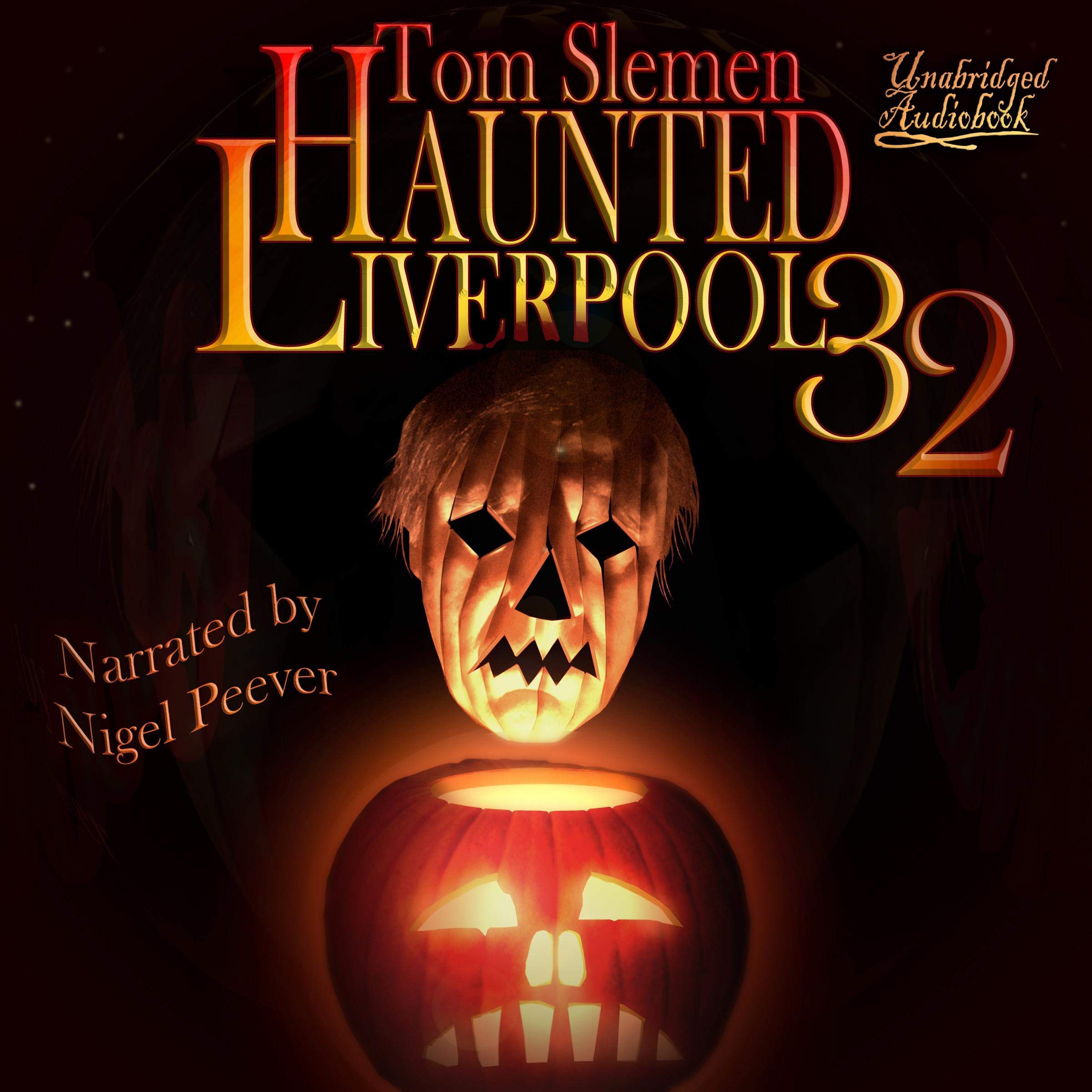 Cover art for Haunted Liverpool 32