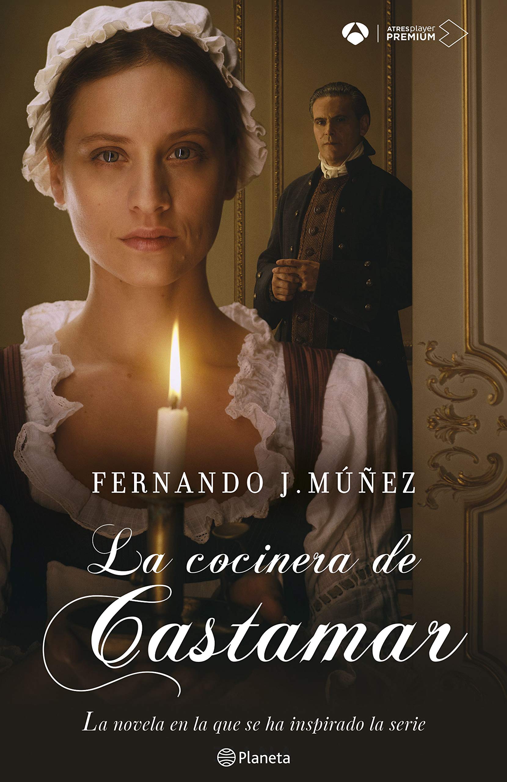 La cocinera de Castamar (Autores Españoles e Iberoamericanos) (Spanish Edition)