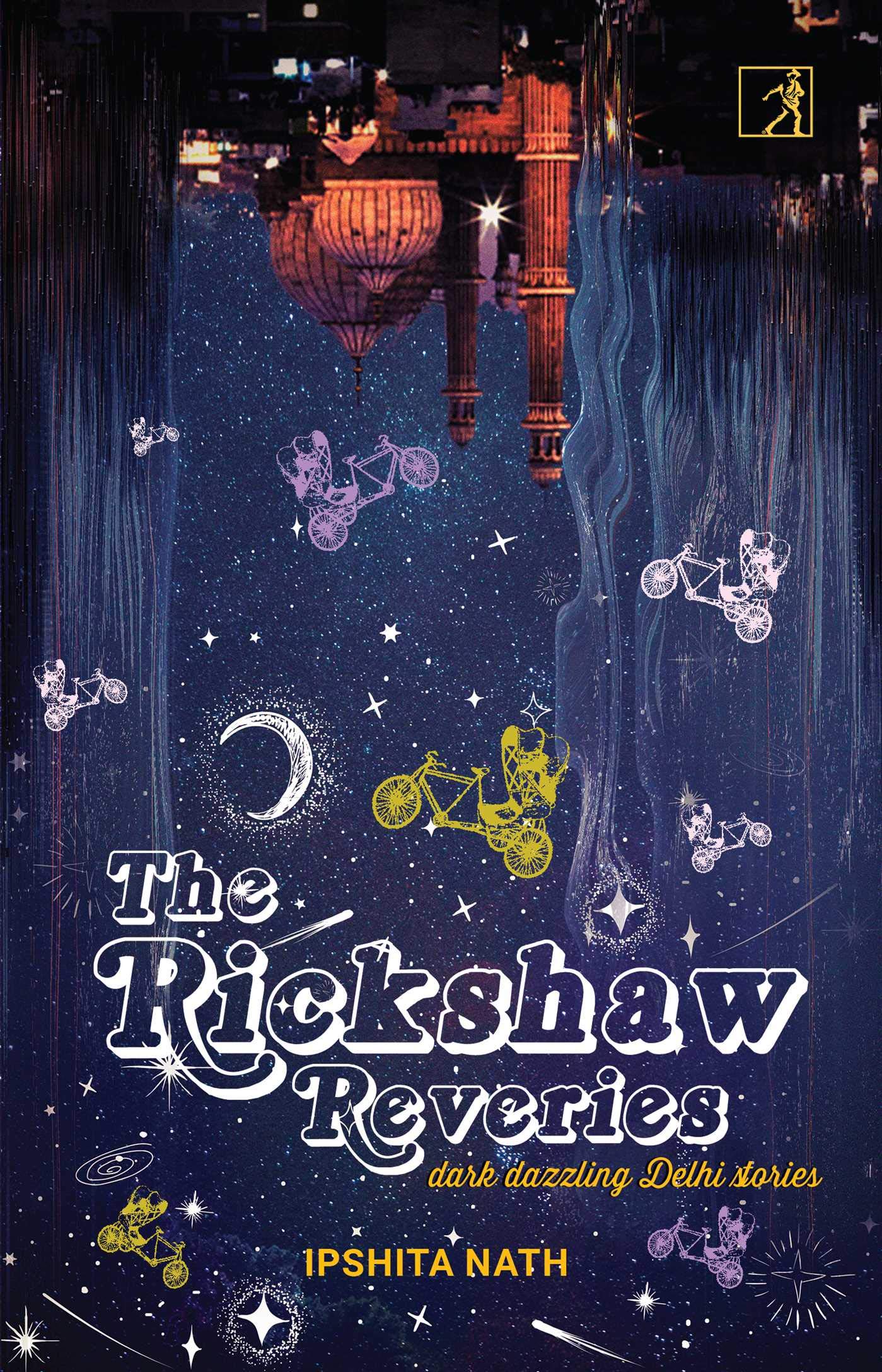 Buy The Rickshaw Reveries — BookShops.in
