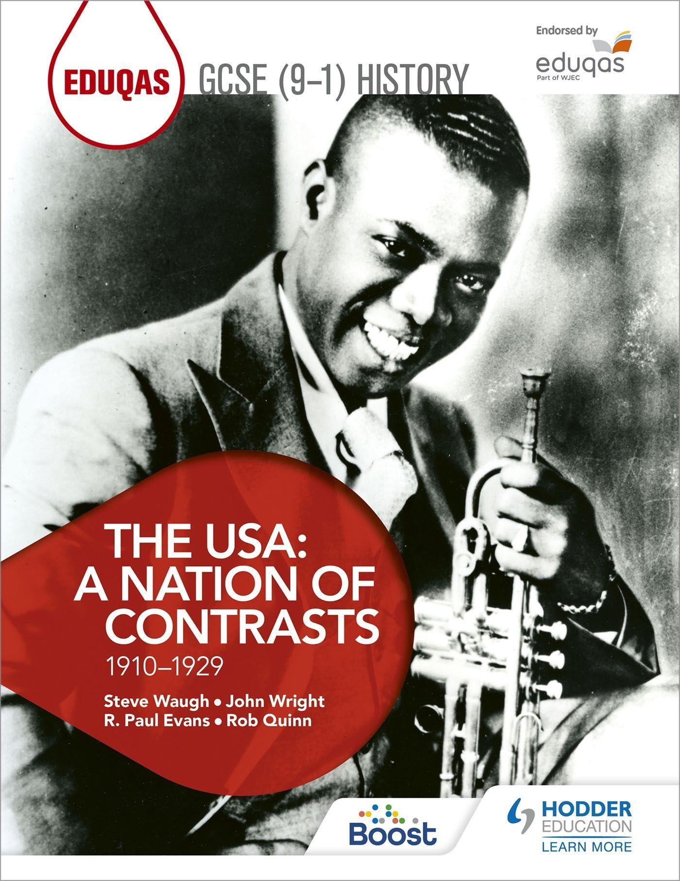Eduqas GCSE (9-1) History The USA: A Nation of Contrasts 1910... - 9781398318205