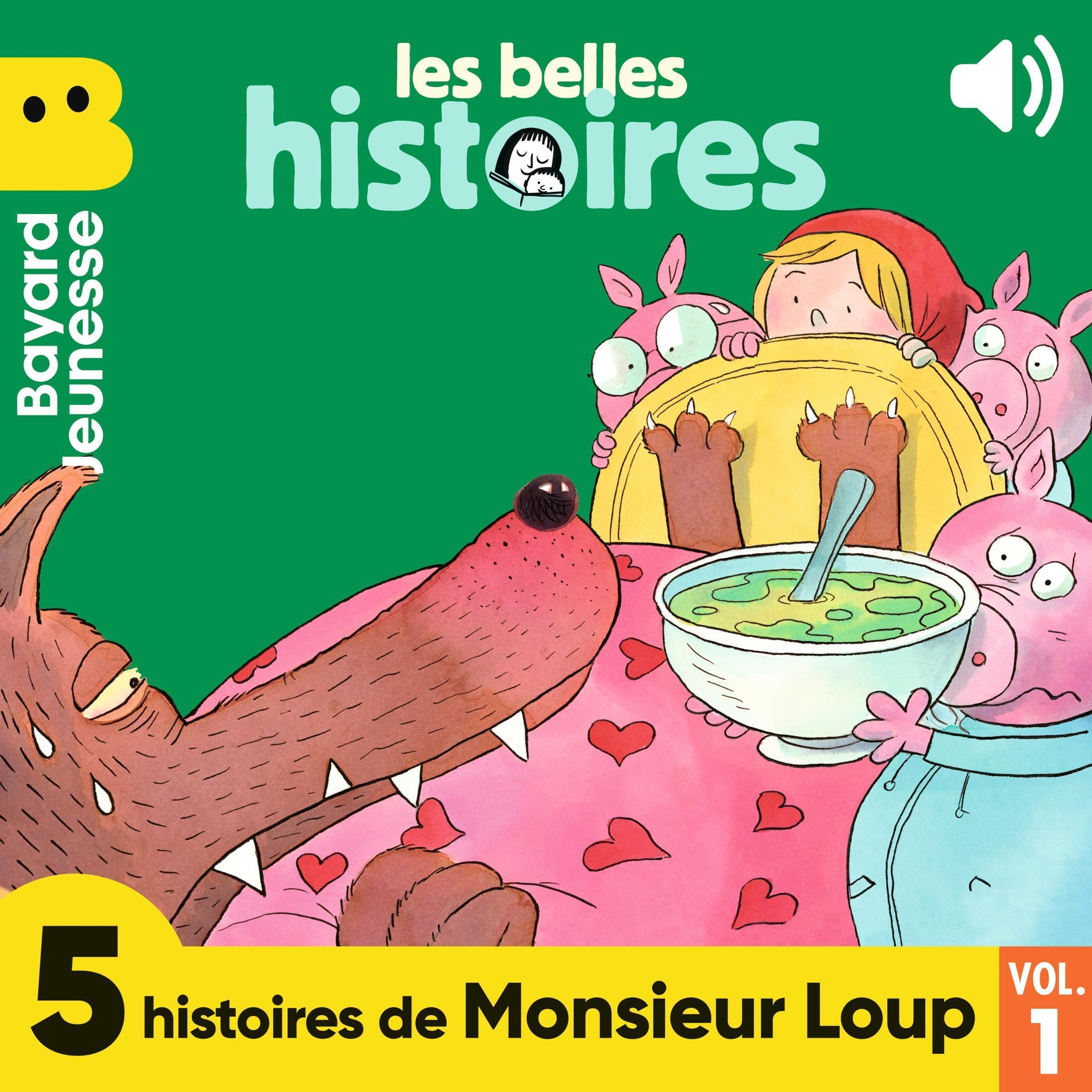 5 histoires de Monsieur Loup