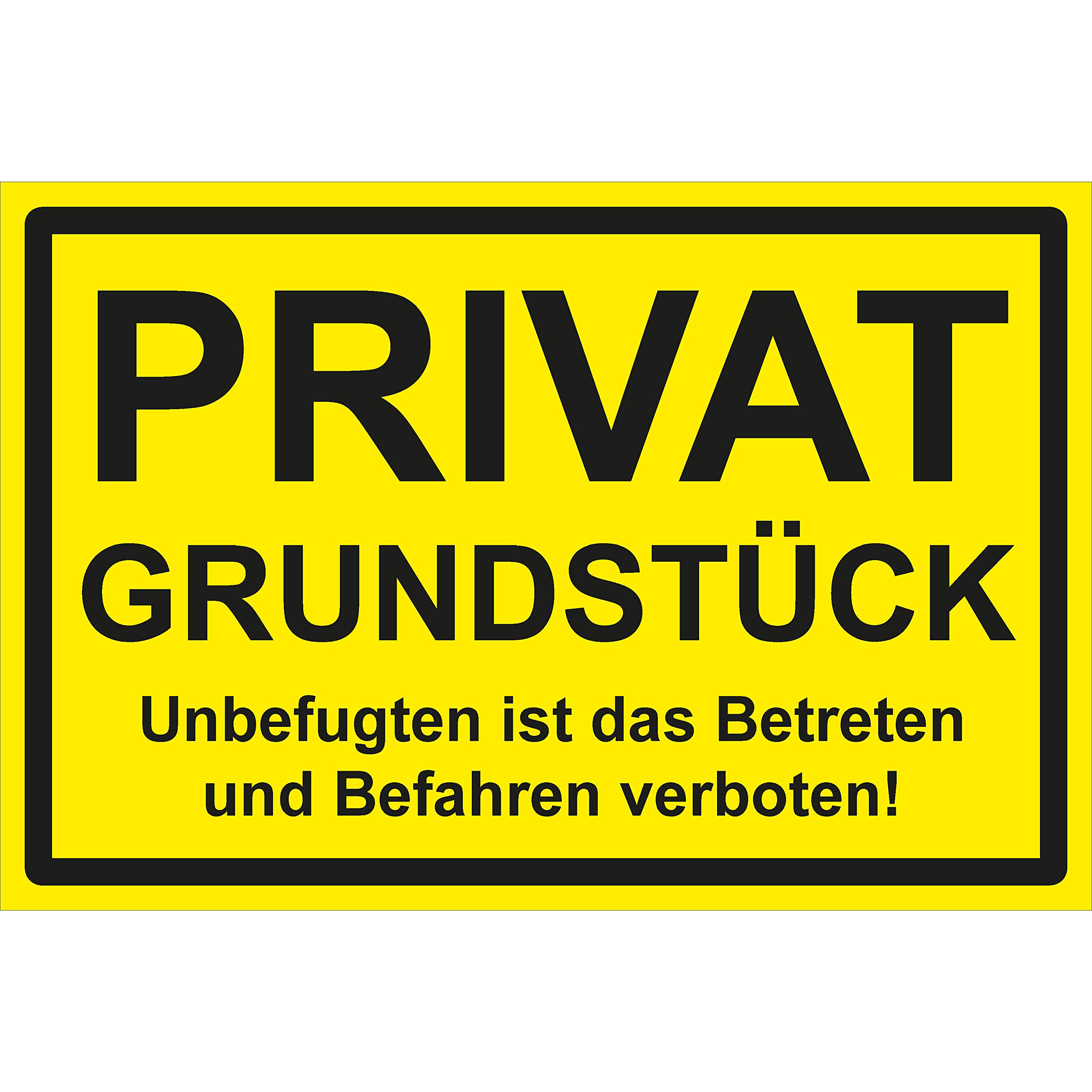 Privatgrundstück-Schild „Betreten Verboten“ – 30x20 Cm, 3 Mm Hartschaum, Gelb, Für Zaun, Einfahrt & Garten