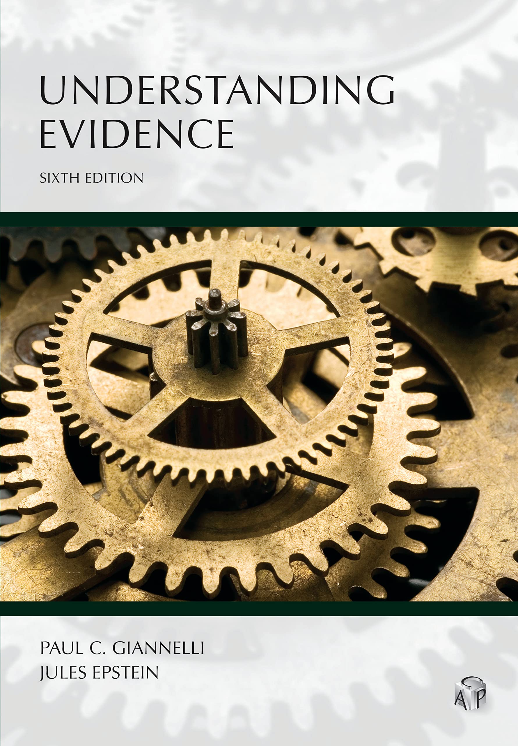 Understanding Evidence, Sixth Edition