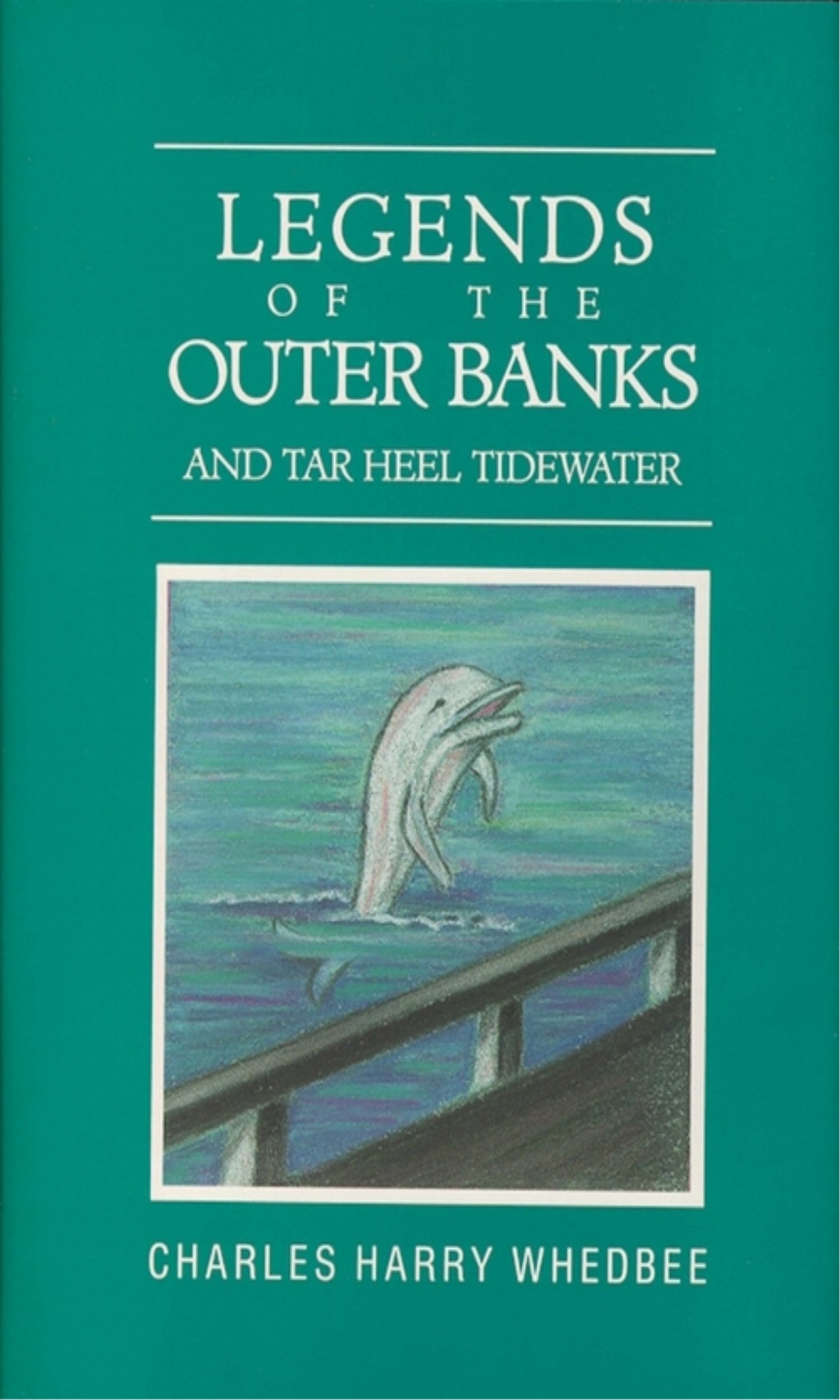 Buy Legends of the Outer Banks and Tar Heel Tidewater — BookShops.in