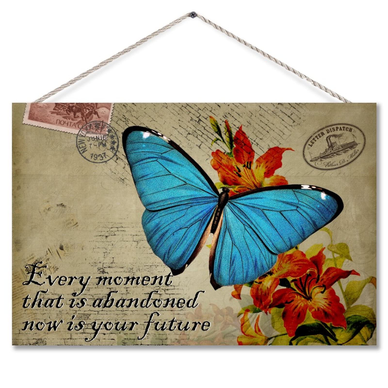 Every Monment That Is Abandoned Now Is Your Future Flower Wood Sign for Front Door, Colorful Butterfly Wood Wall Art Sign, Porch Rustic Home Office Garden Farmhouse Wood Wall Art Sign 8x12 Inch