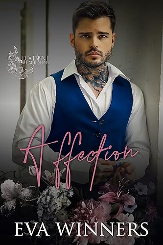 Affection: Isn’t What It Seems (Love Isn't What It Seems Book 4)