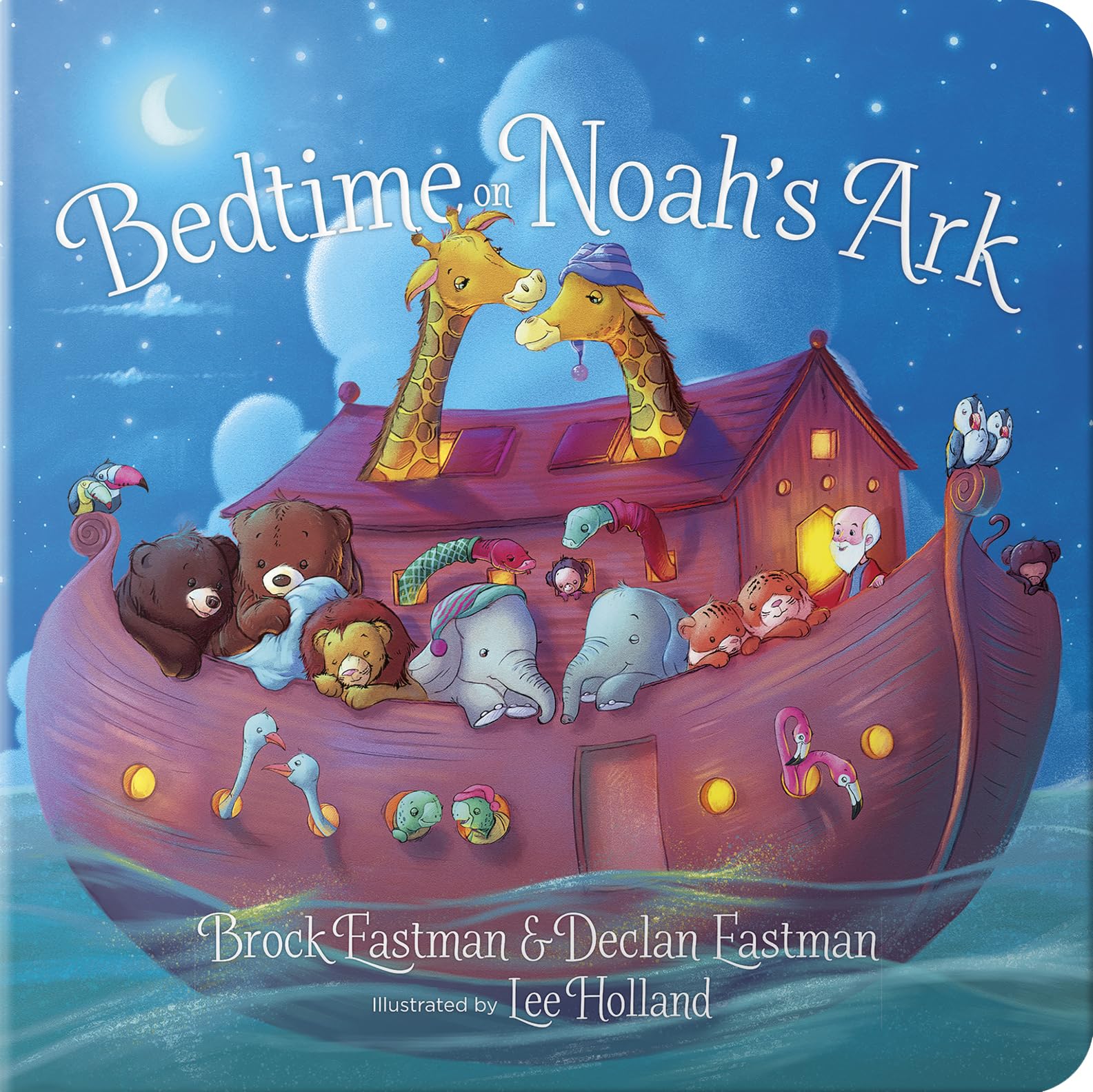 Bedtime on Noahs Ark by Brock Eastman 9780736979542