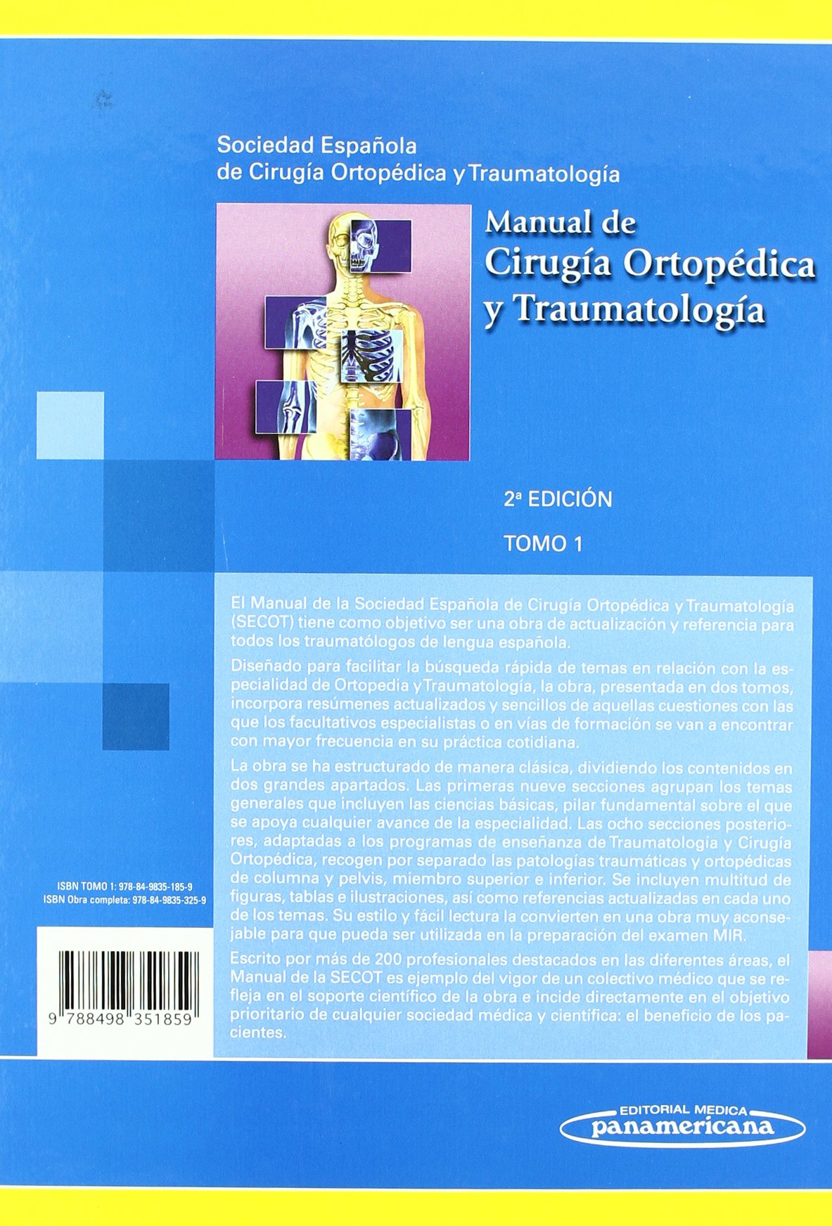 Manual de Cirugía Ortopédica y Traumatología: 1