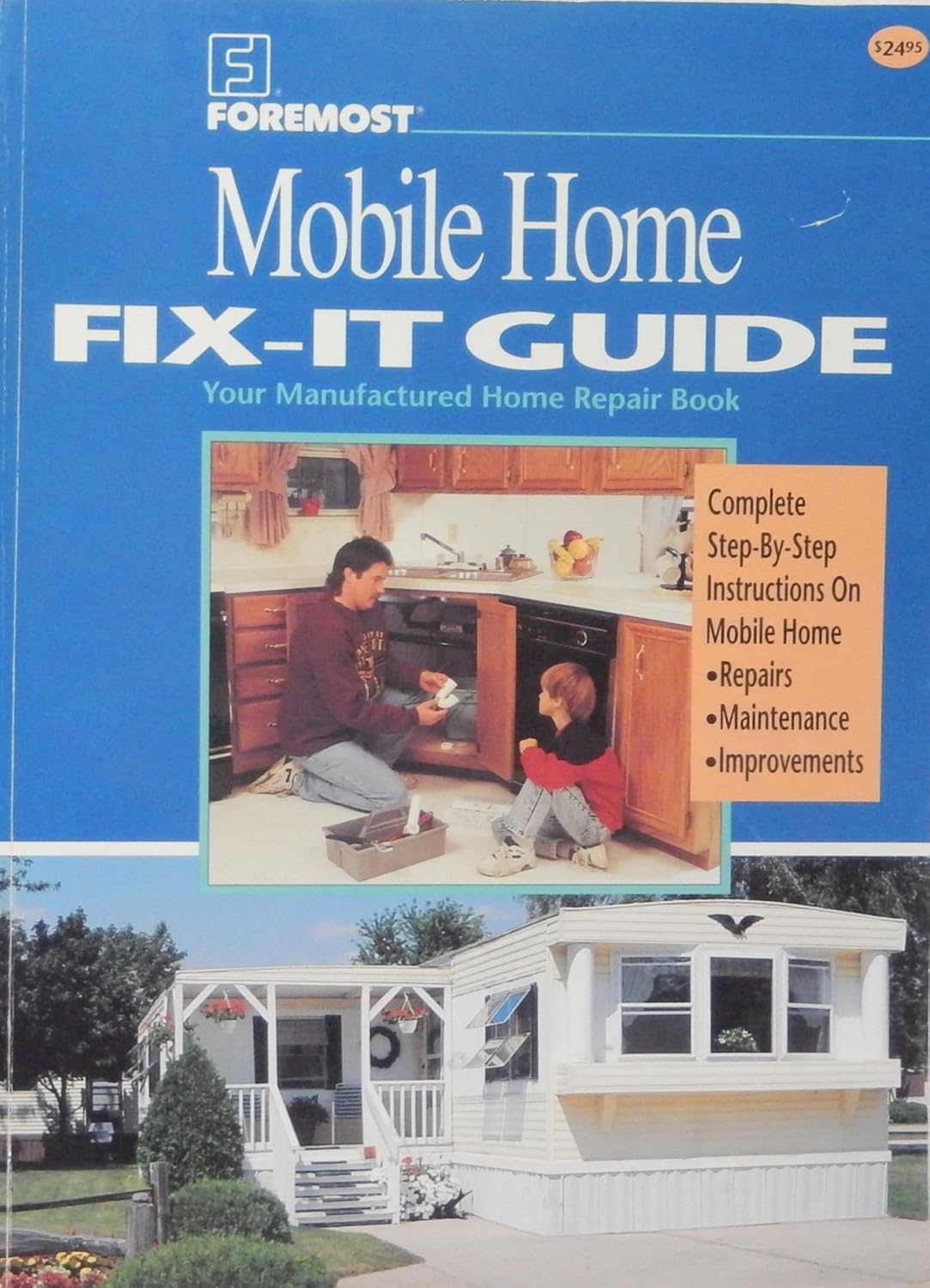 Foremost Mobile Home Fix It Guide Your Manufactured Home Repair Book