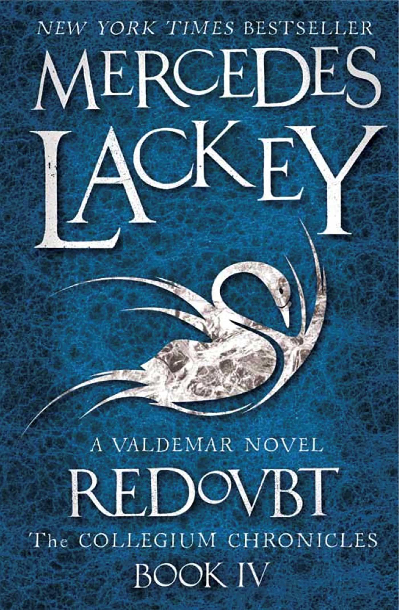 Collegium Chronicles, Vol. 4 - Redoubt by Mercedes Lackey PAPERBACK