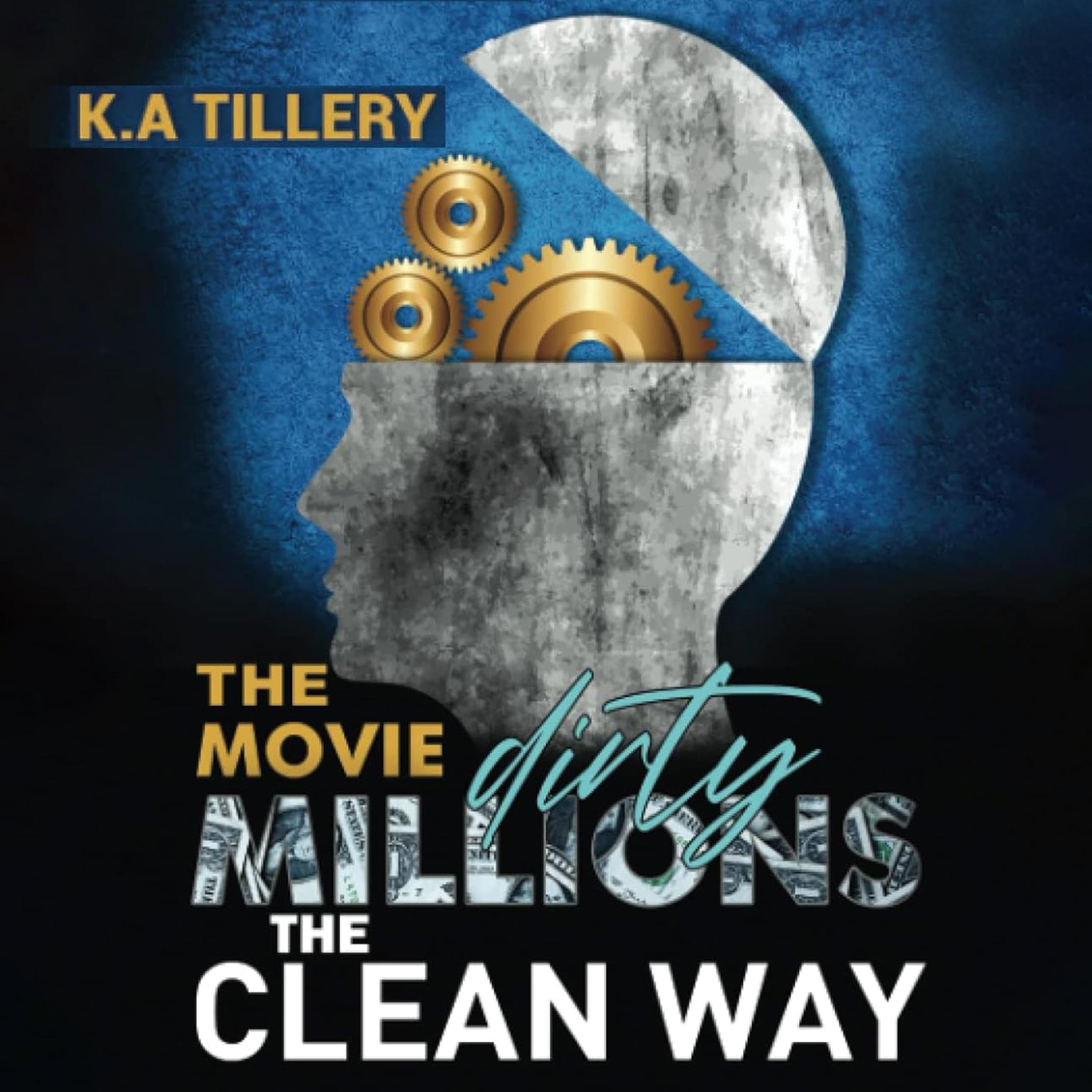 Cover art for Dirty Millions the Clean Way