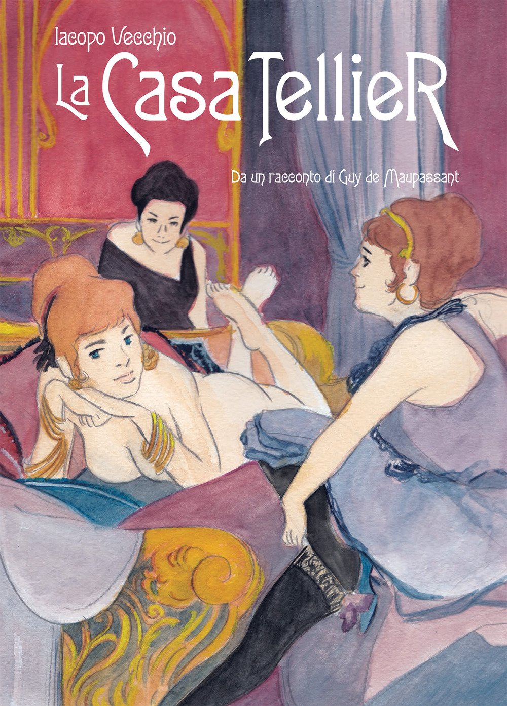 La Casa Tellier. Da Un Racconto Di Guy De Maupassant - 4