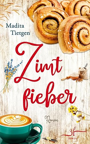 Zimtfieber: Irland-Liebesroman (Irland – Von Cider bis Liebe, Band 2)