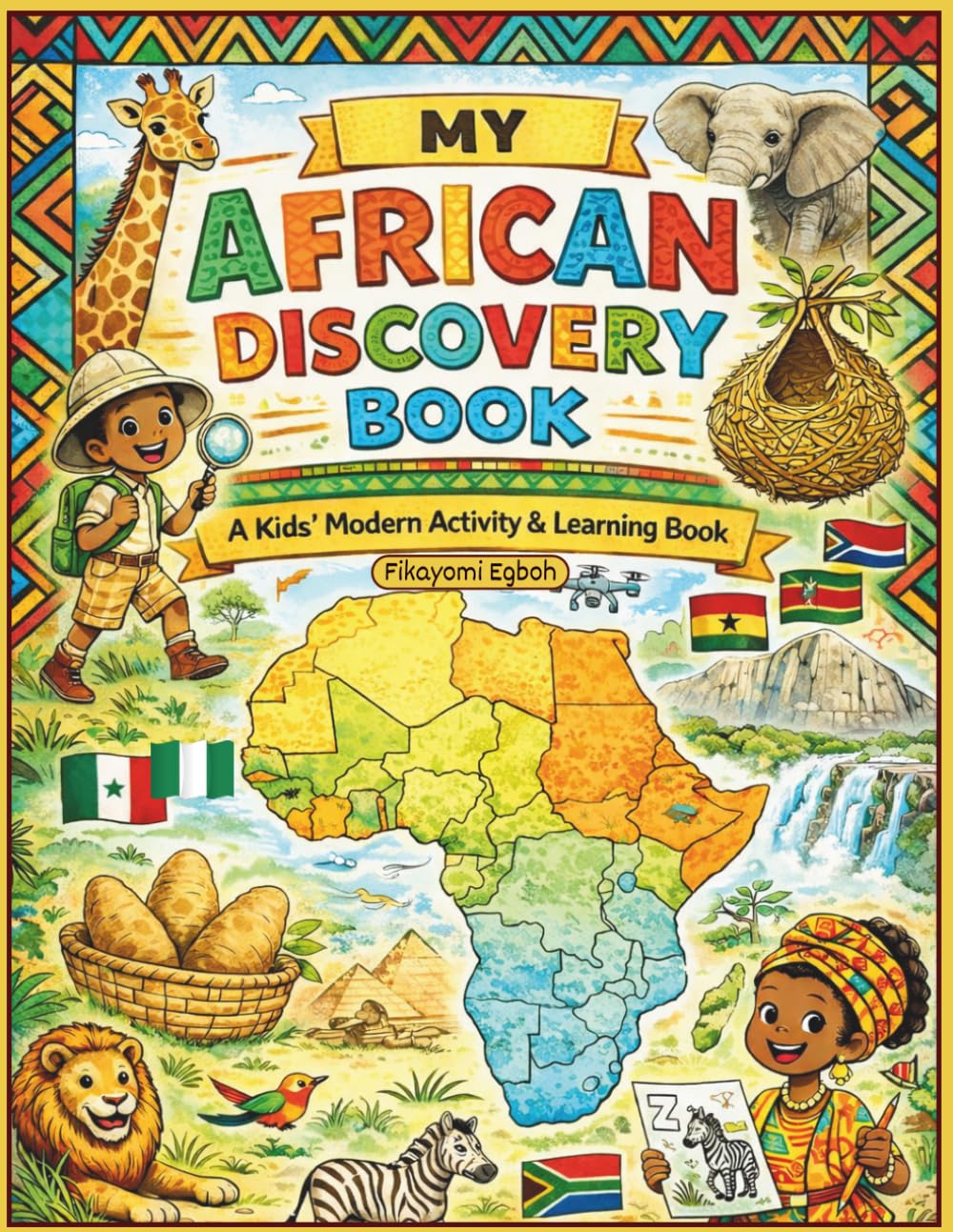 My African Discovery Book: A Kids’ Modern Activity & Learning Book.