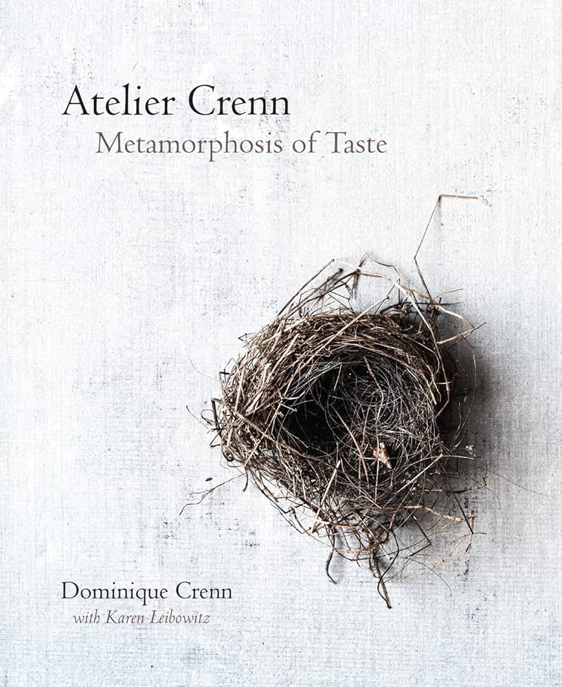Atelier Crenn morphosis of Taste 料理本 Atelier Crenn: Metamorphosis of Taste: Crenn, Dominique