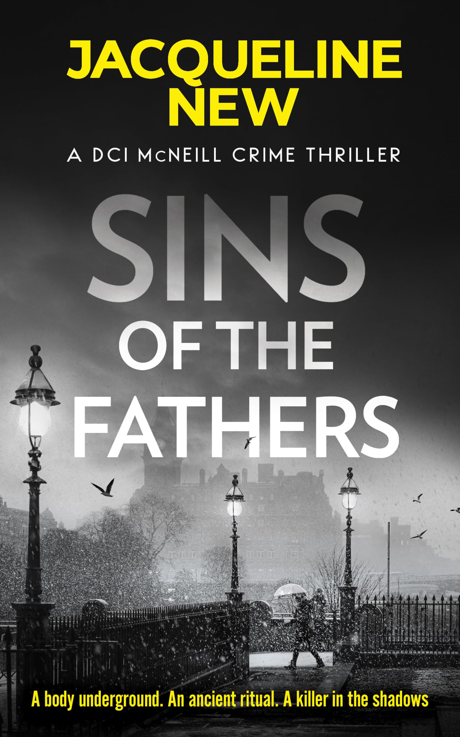 Sins of the Fathers: A gripping Scottish crime thriller (DCI McNeill Crime Thriller)