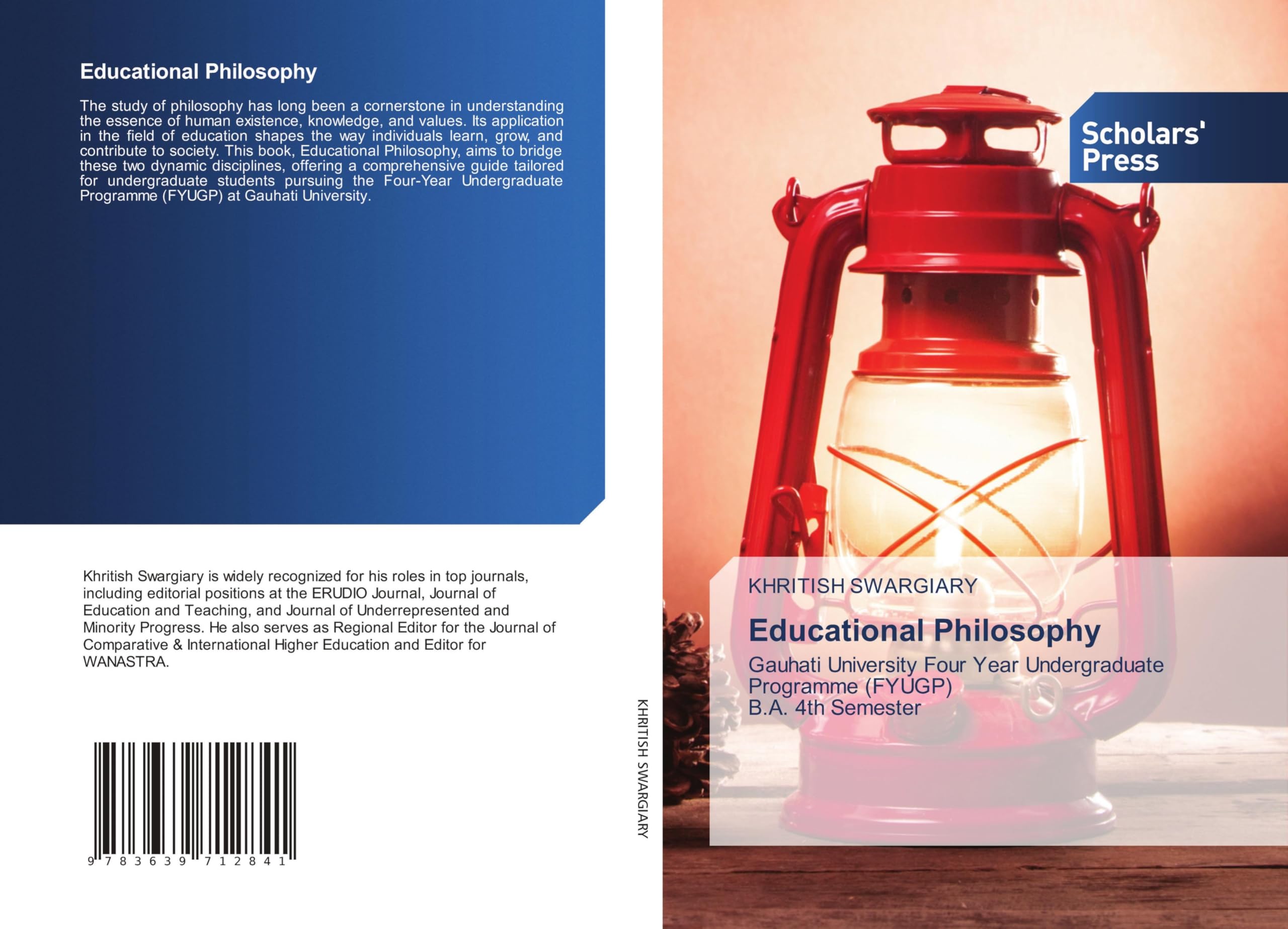 Educational Philosophy: Gauhati University Four Year Undergraduate Programme (FYUGP) B.A. 4th Semester