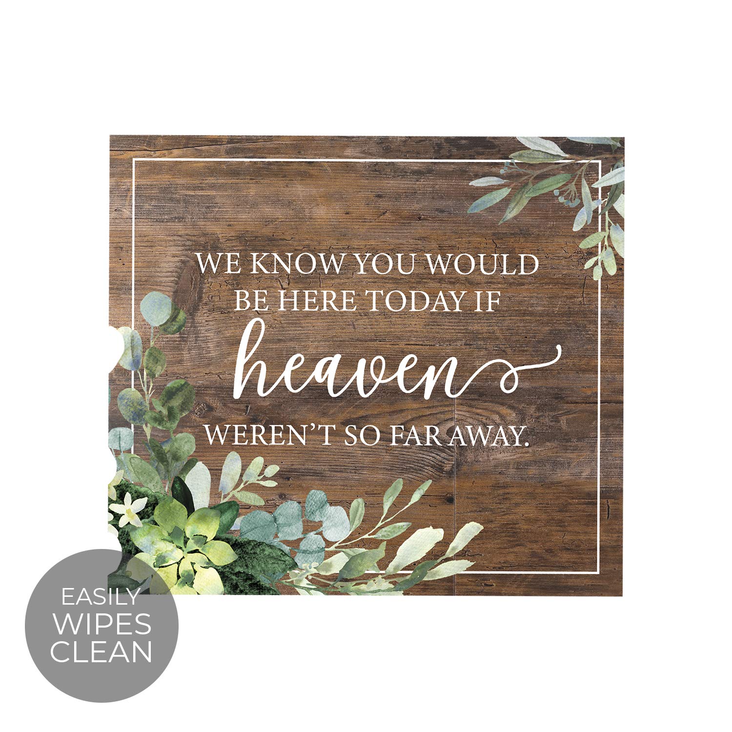 Señal conmemorativa con texto en inglés "We Know You'd Be Here Today Lush Greenery" para bodas, aniversarios y reuniones