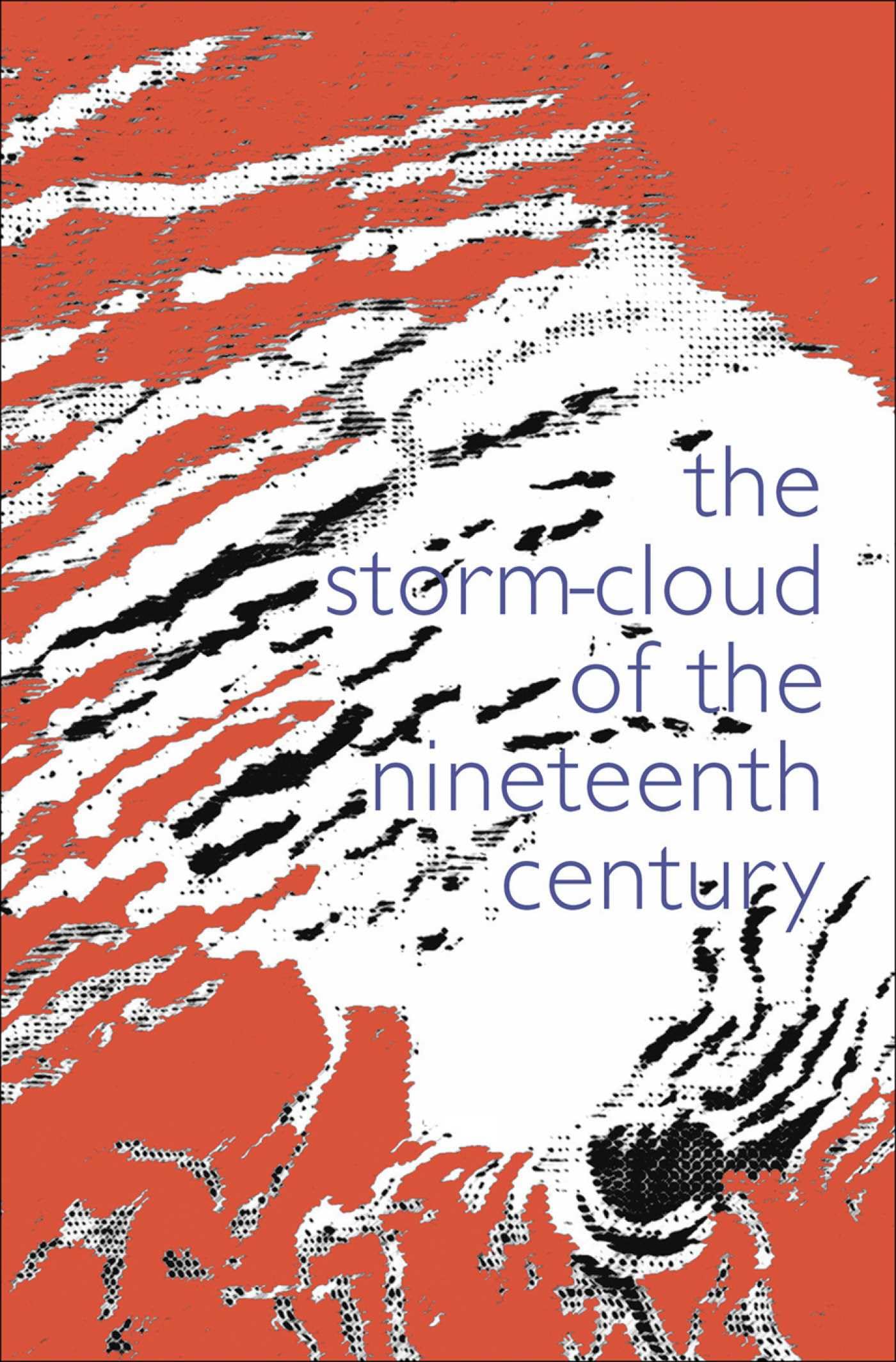The Storm Cloud of the Nineteenth Century by John Ruskin, Pet... - 9781843682516