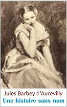 Download Une histoire sans nom (Annoté) PDF