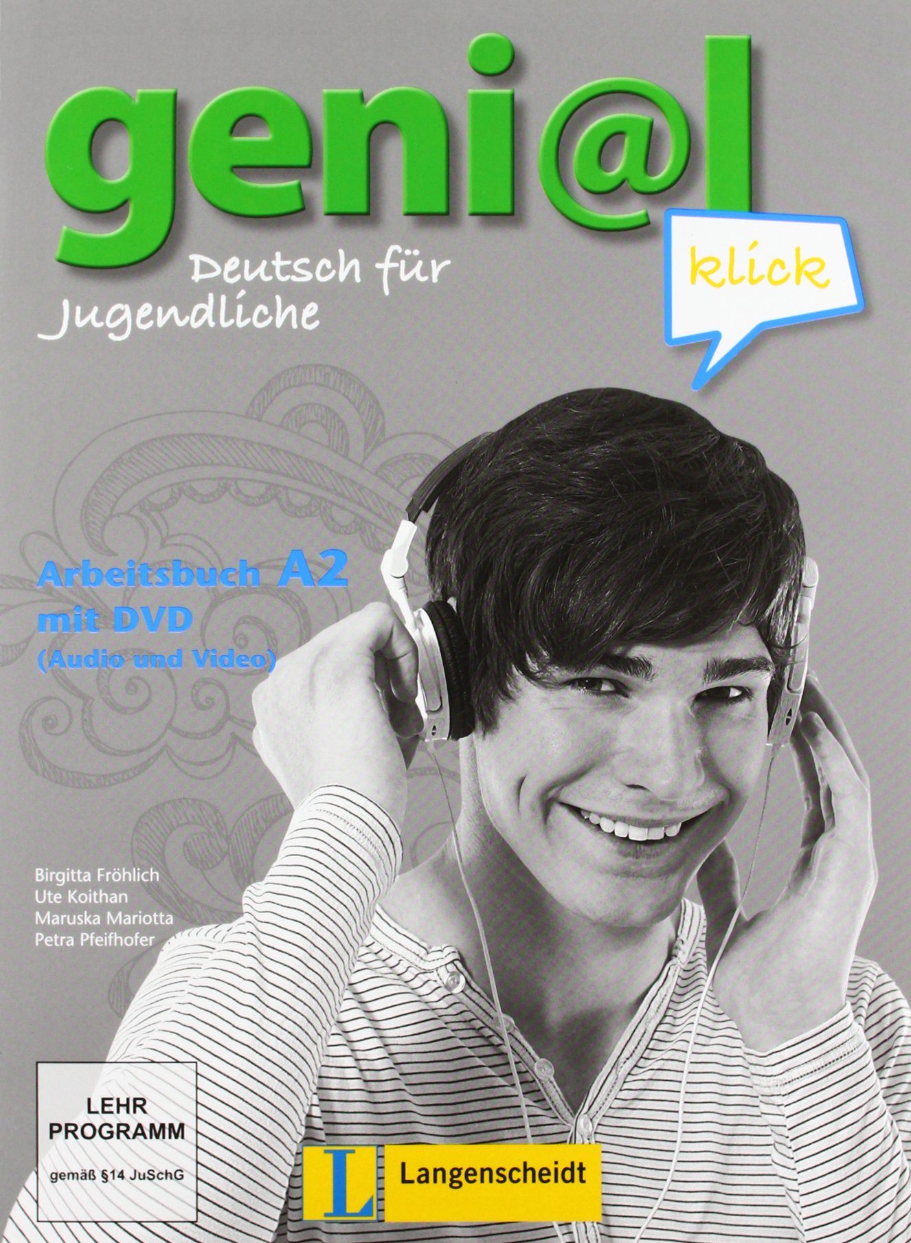 Geni@l Klick: Arbeitsbuch A2 MIT DVD-Rom